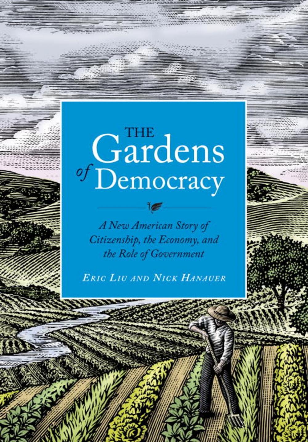 Big bigCover of The Gardens of Democracy