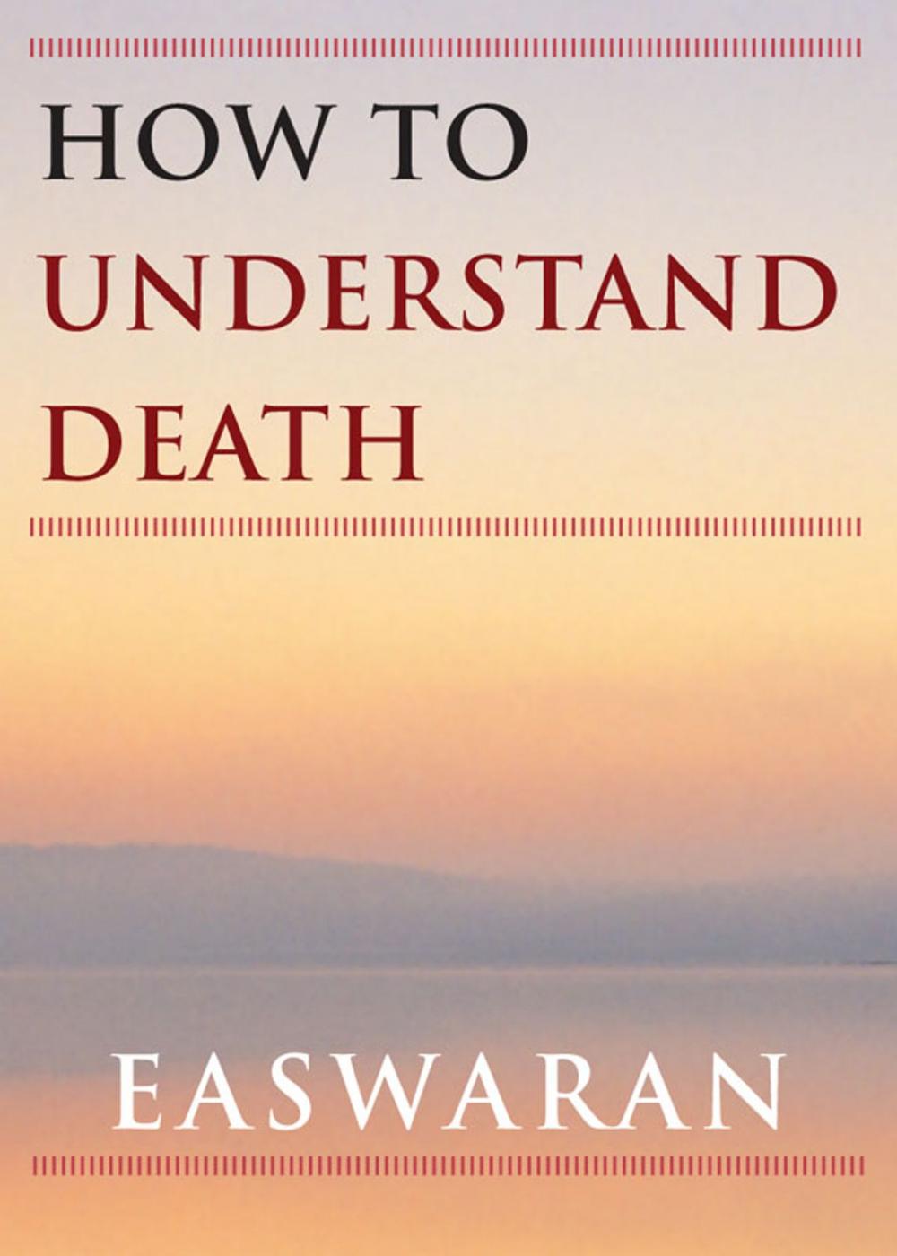 Big bigCover of How to Understand Death