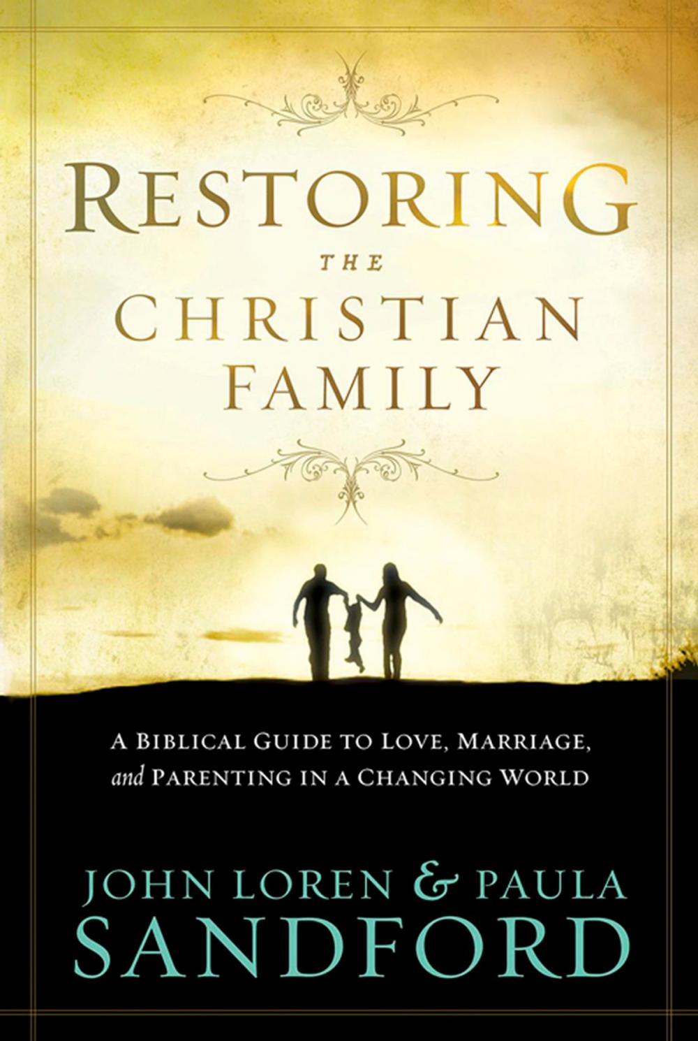 Big bigCover of Restoring The Christian Family