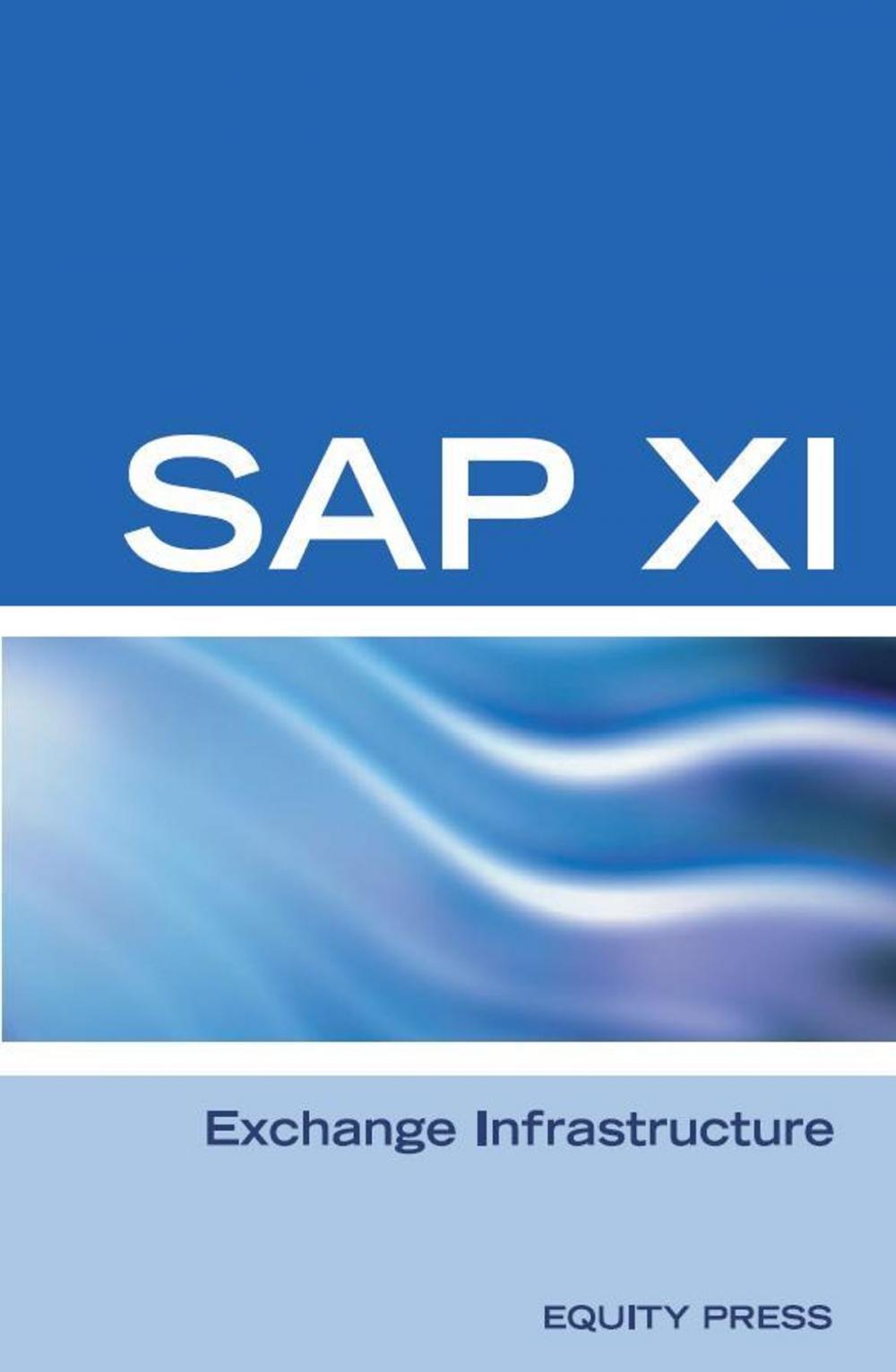 Big bigCover of SAP XI Exchange Infrastructure