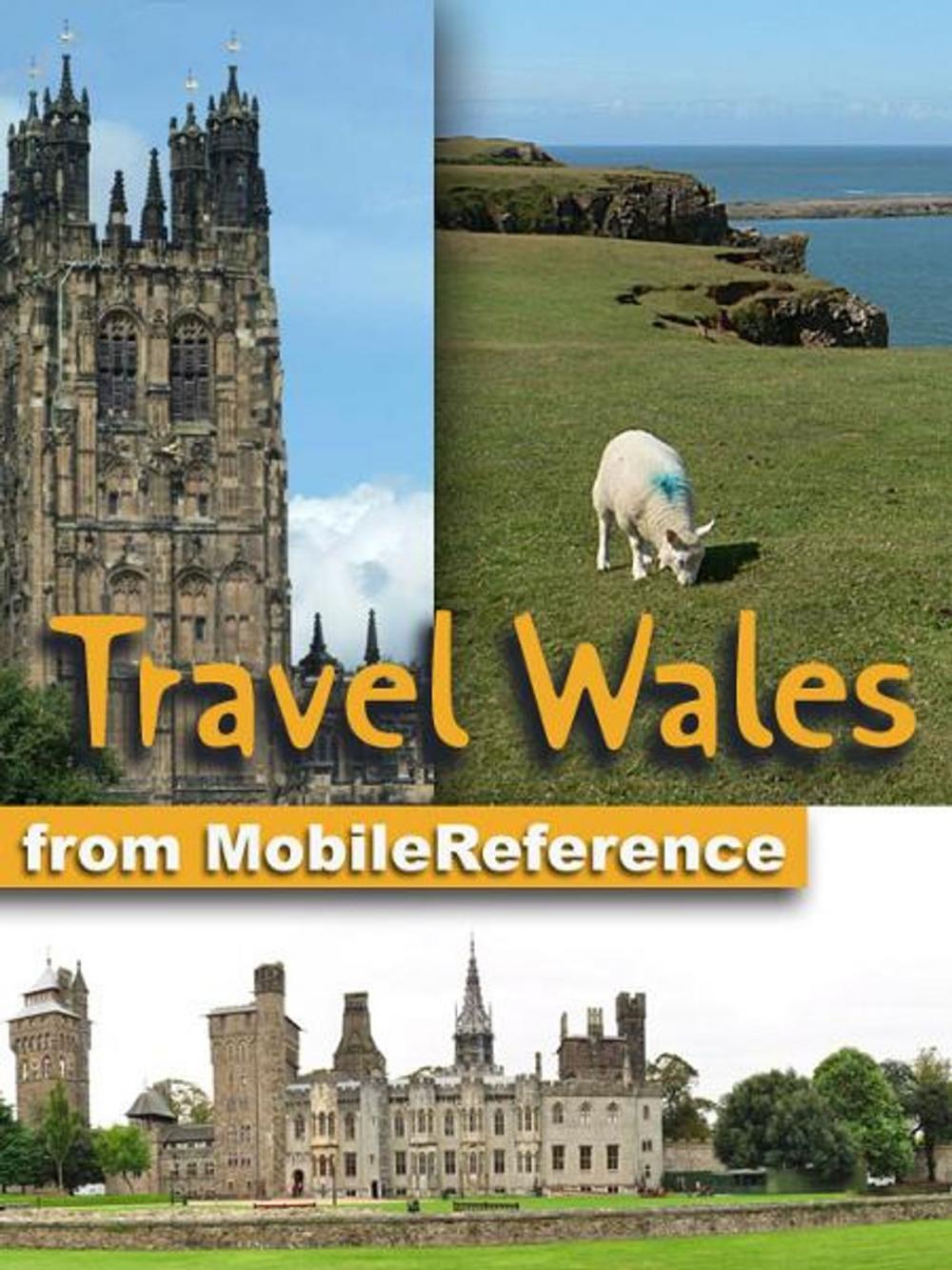 Big bigCover of Travel Wales, UK: Illustrated Guide & Maps. Incl. Cardiff, Swansea, Aberaeron & more. (Mobi Travel)