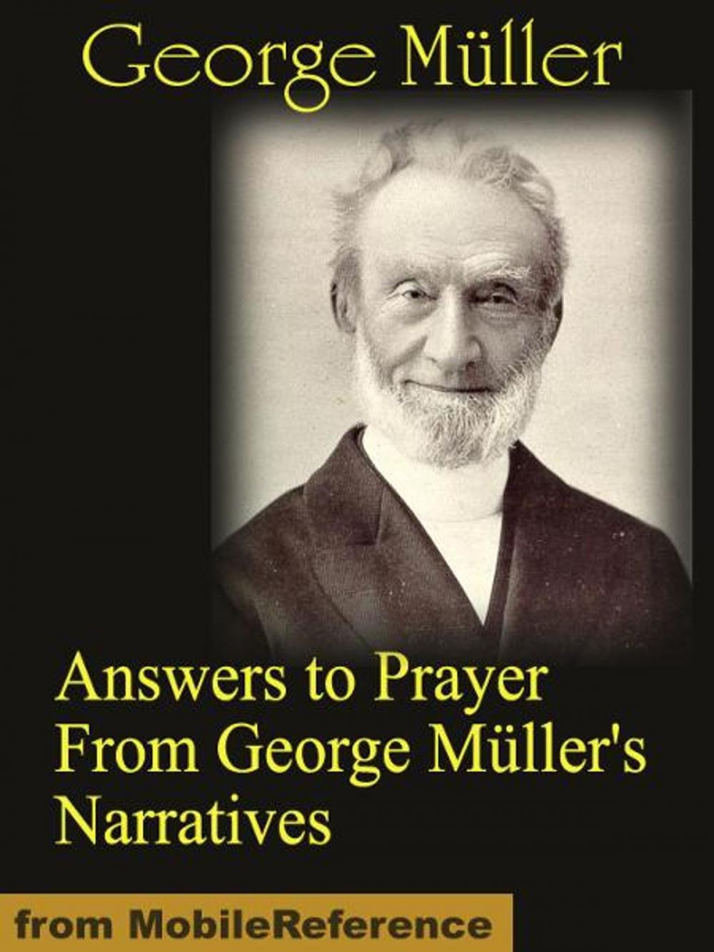 Big bigCover of Answers to Prayer From George Müller's Narratives (Mobi Classics)