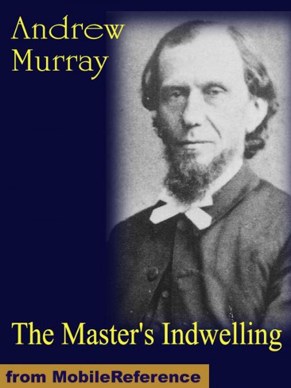 Big bigCover of The Master's Indwelling (Mobi Classics)