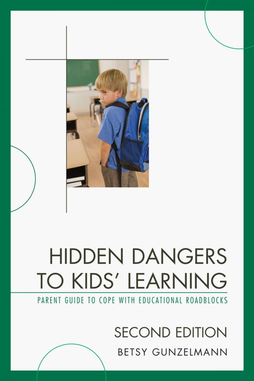 Big bigCover of Hidden Dangers to Kids' Learning