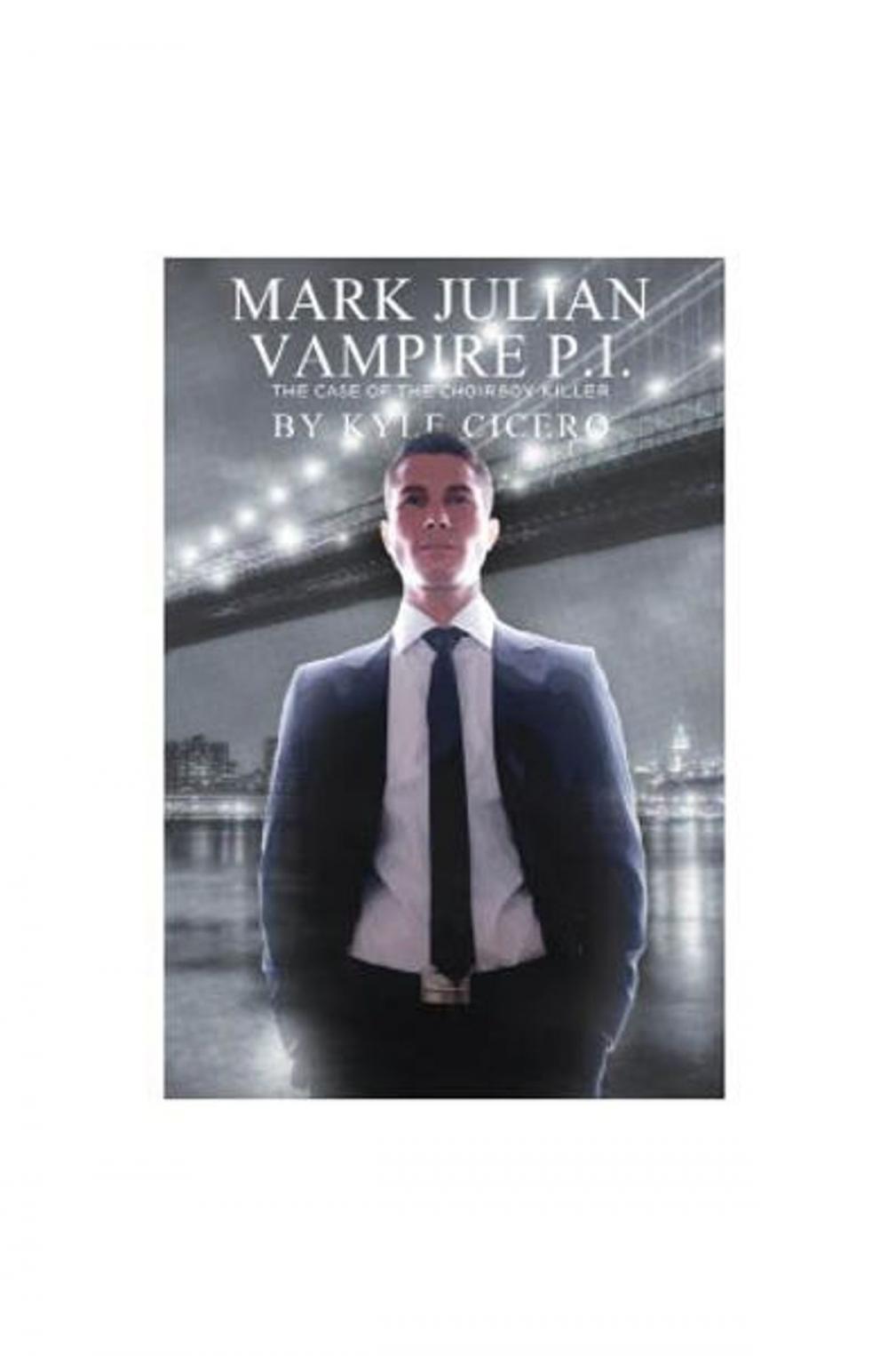 Big bigCover of Mark Julian Vampire PI: The Case of the Choirboy Killer