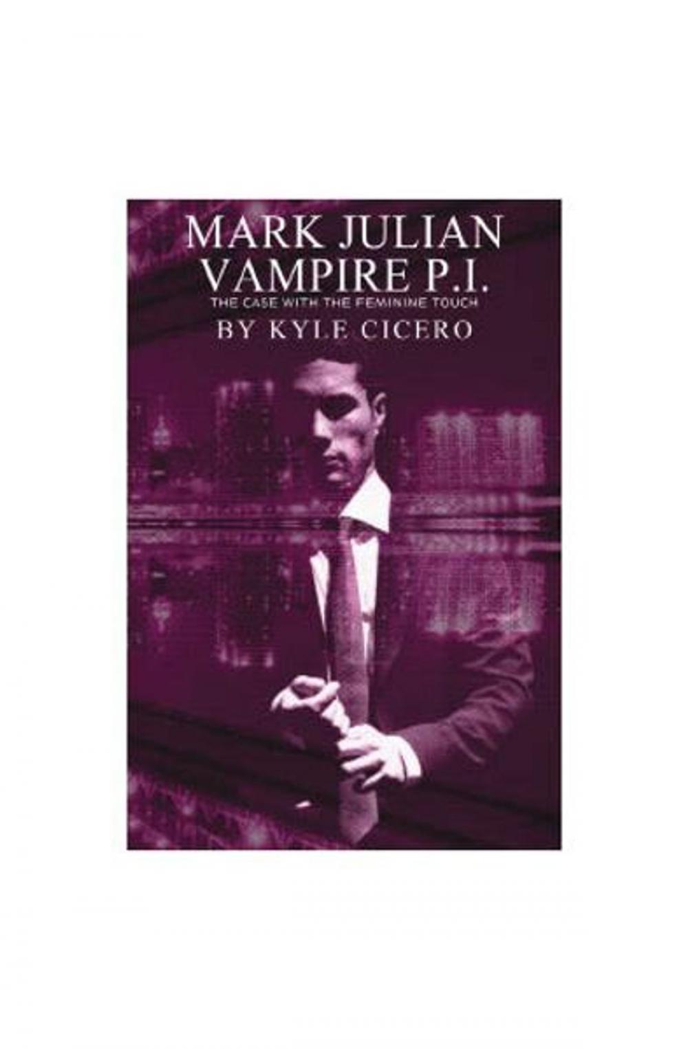 Big bigCover of Mark Julian Vampire PI: The Case with the Feminine Touch