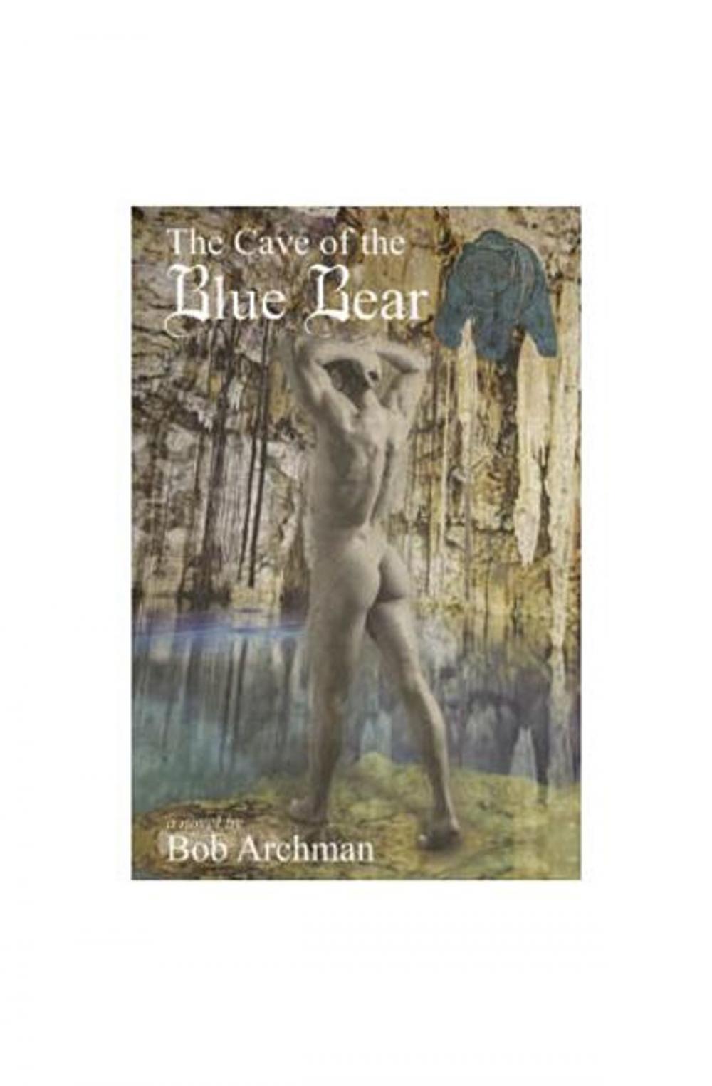 Big bigCover of The Cave of the Blue Bear