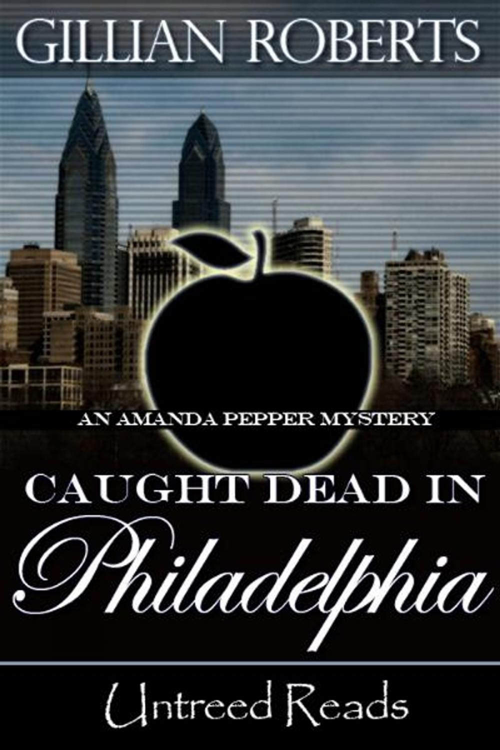 Big bigCover of Caught Dead in Philadelphia