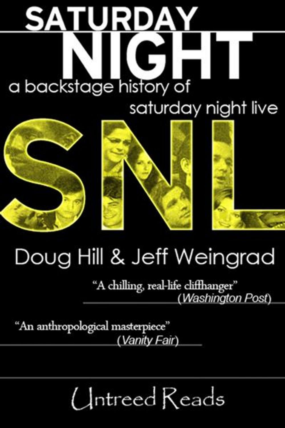 Big bigCover of Saturday Night: A Backstage History of Saturday Night Live