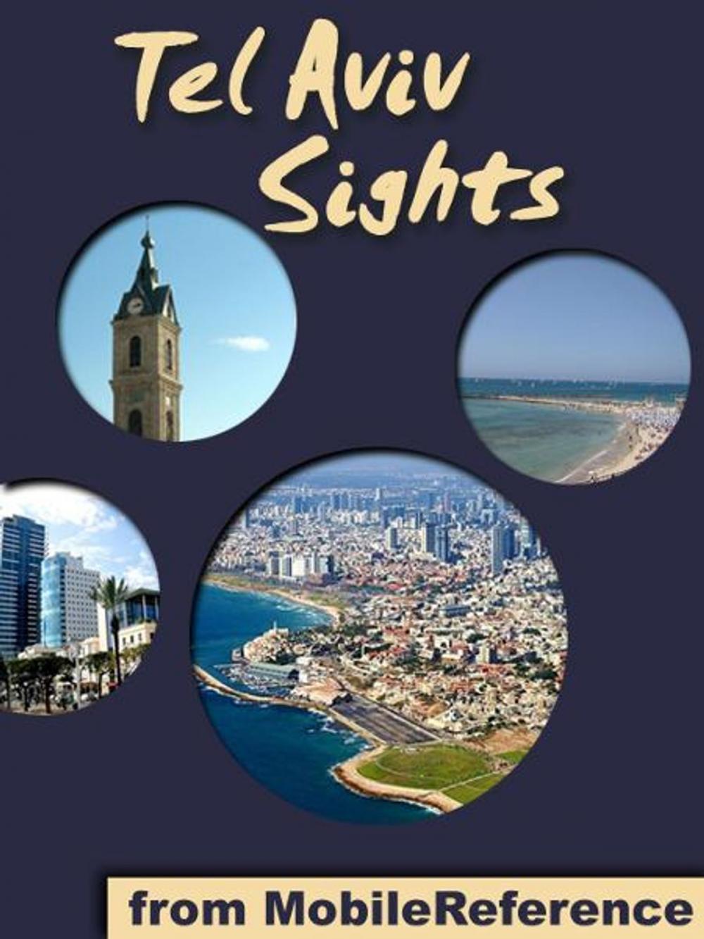 Big bigCover of Tel Aviv Sights: a travel guide to the top 15 attractions in Tel Aviv, Israel (Mobi Sights)