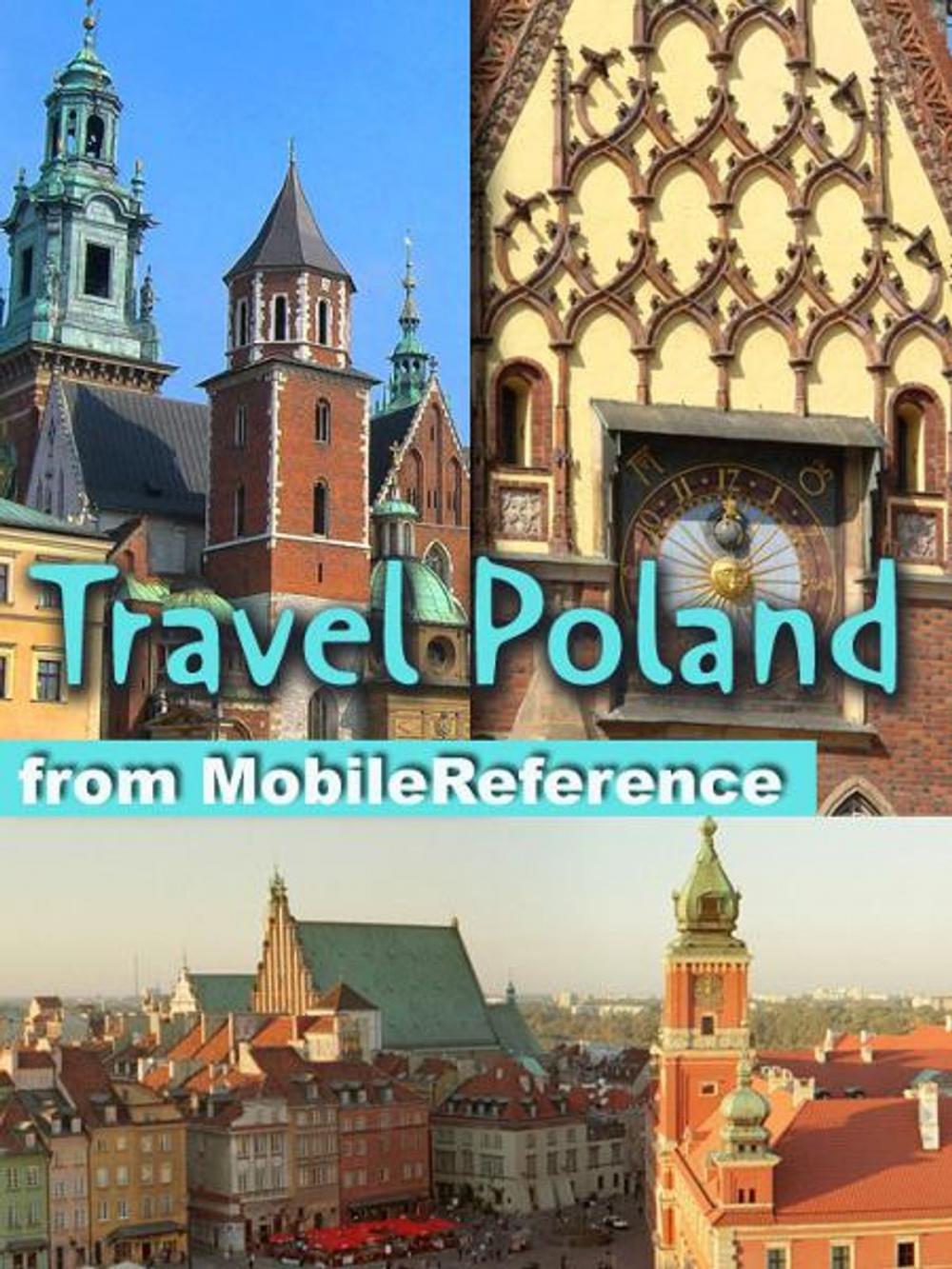 Big bigCover of Travel Poland : Illustrated Guide, Phrasebook & Maps. Includes Warsaw, Kraków and more (Mobi Travel)