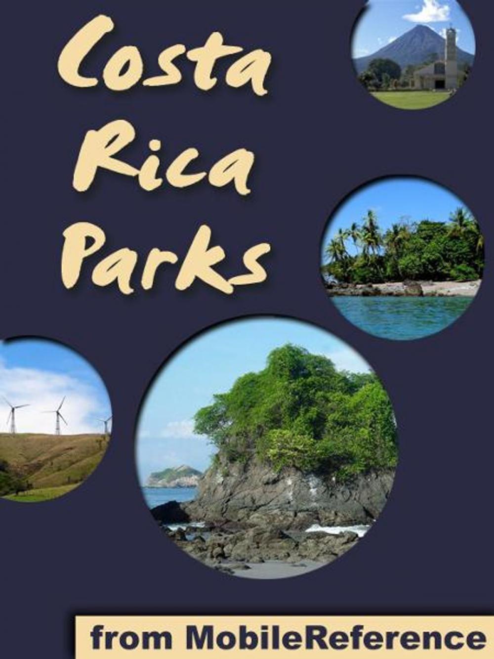 Big bigCover of Costa Rica Parks: a travel guide to the top 20+ National Parks in Costa Rica (Mobi Sights)