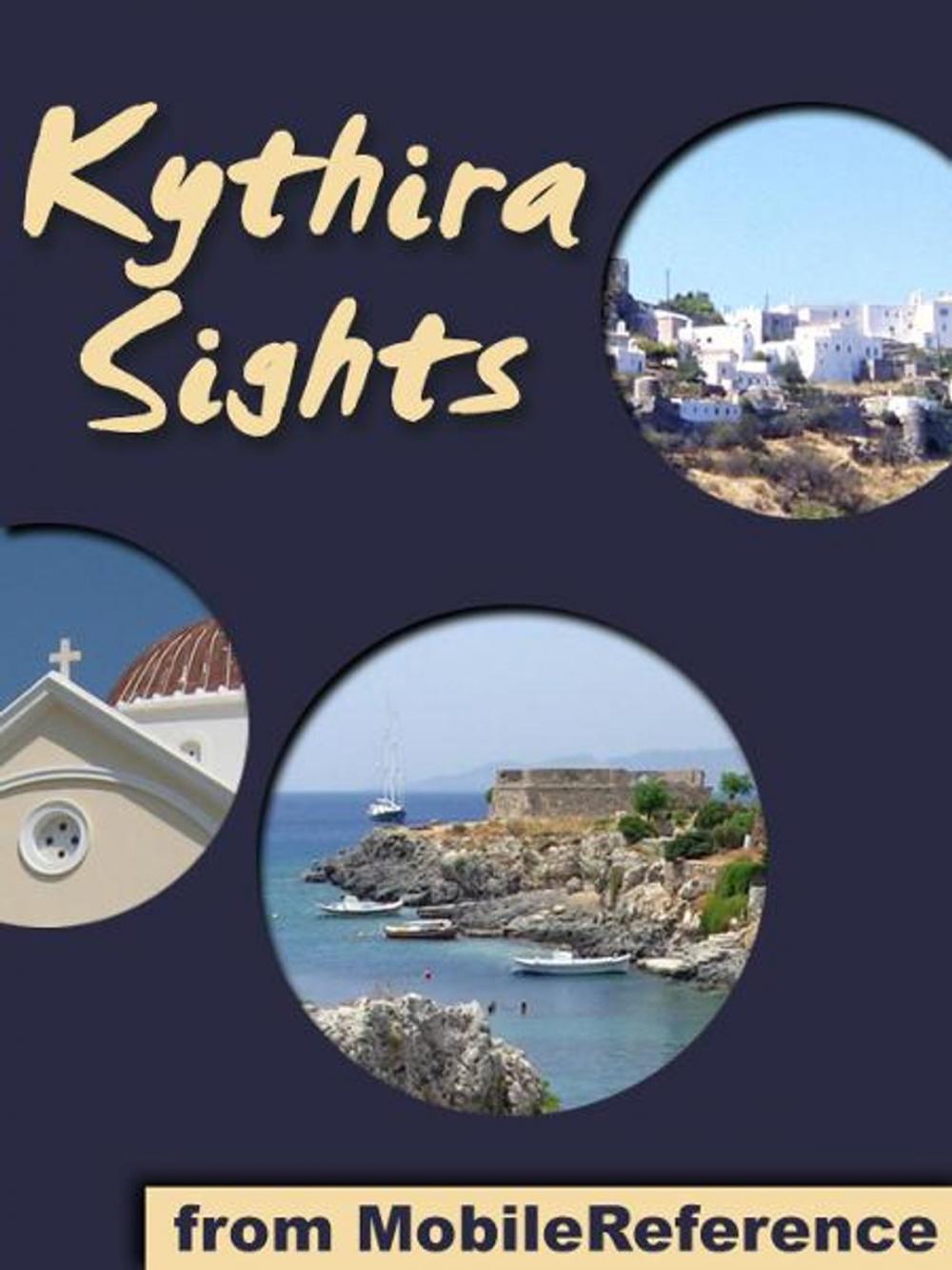 Big bigCover of Kythira Sights: a travel guide to the top attractions and beaches in Kythira Island, Greece (Mobi Sights)