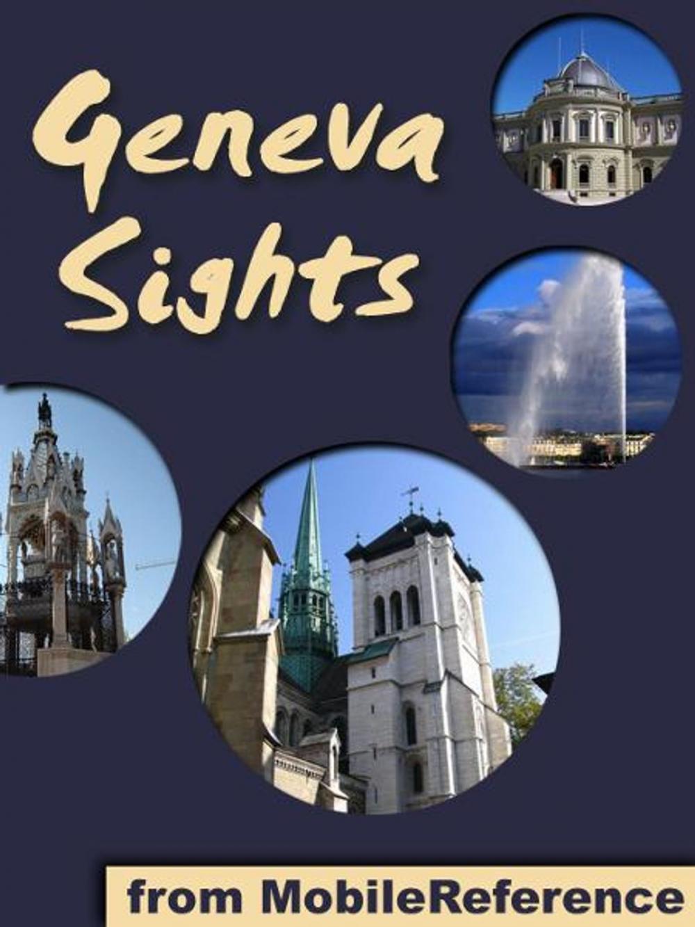 Big bigCover of Geneva Sights: a travel guide to the top 25+ attractions in Geneva, Switzerland (Mobi Sights)