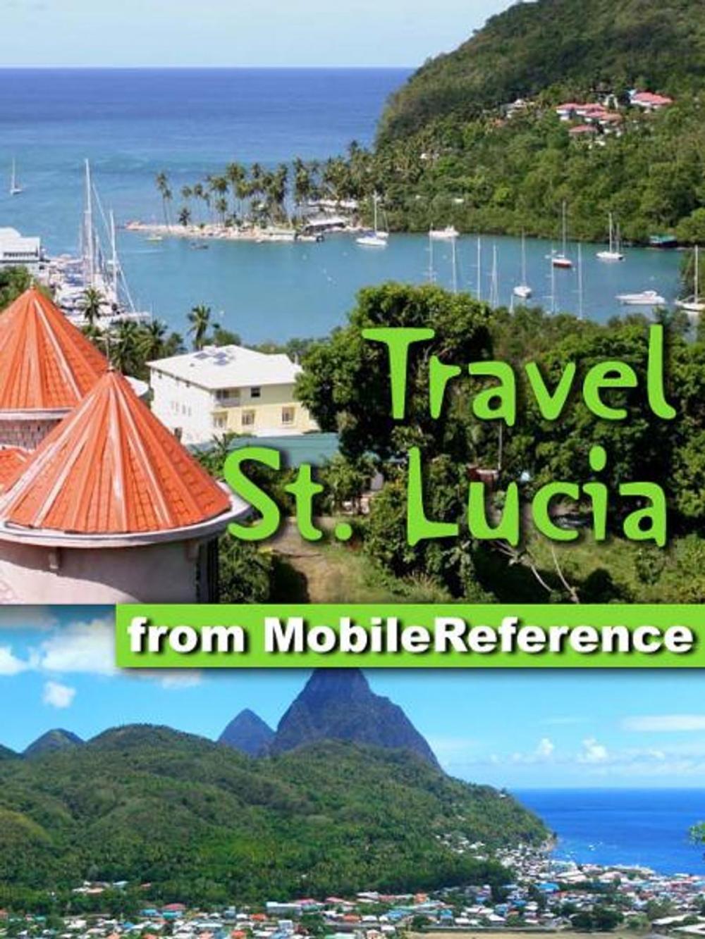 Big bigCover of Travel St. Lucia: illustrated travel guide to St. Lucia, Caribbean (Mobi Travel)