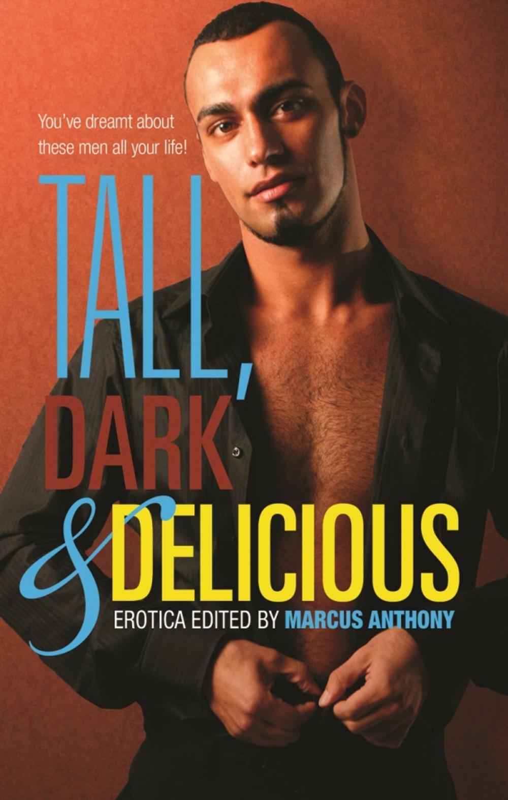 Big bigCover of TALL, DARK and DELICIOUS