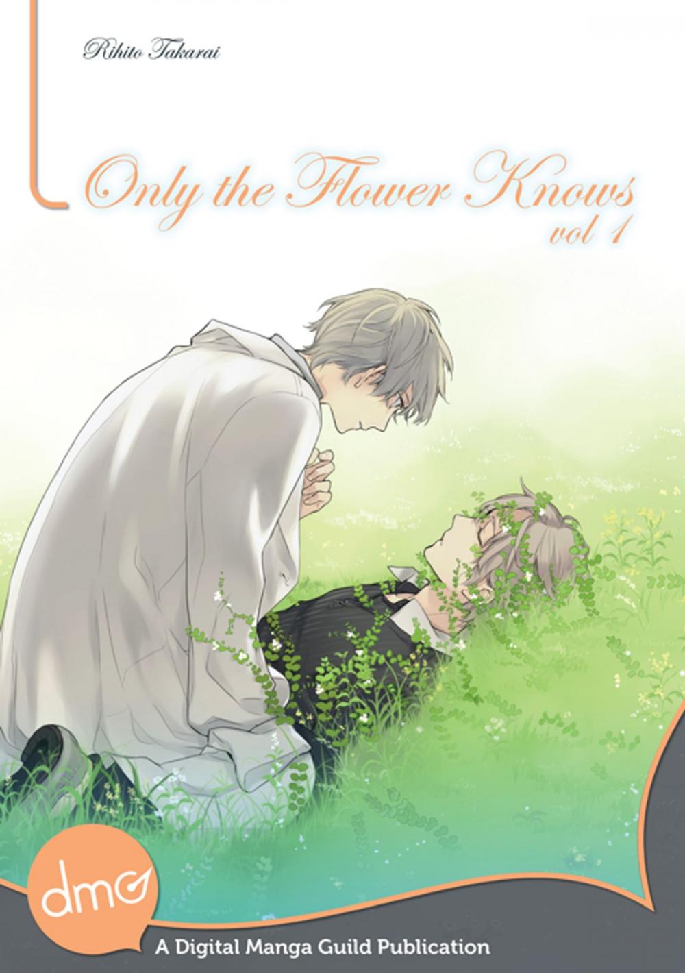 Big bigCover of Only the Flower Knows Vol. 1