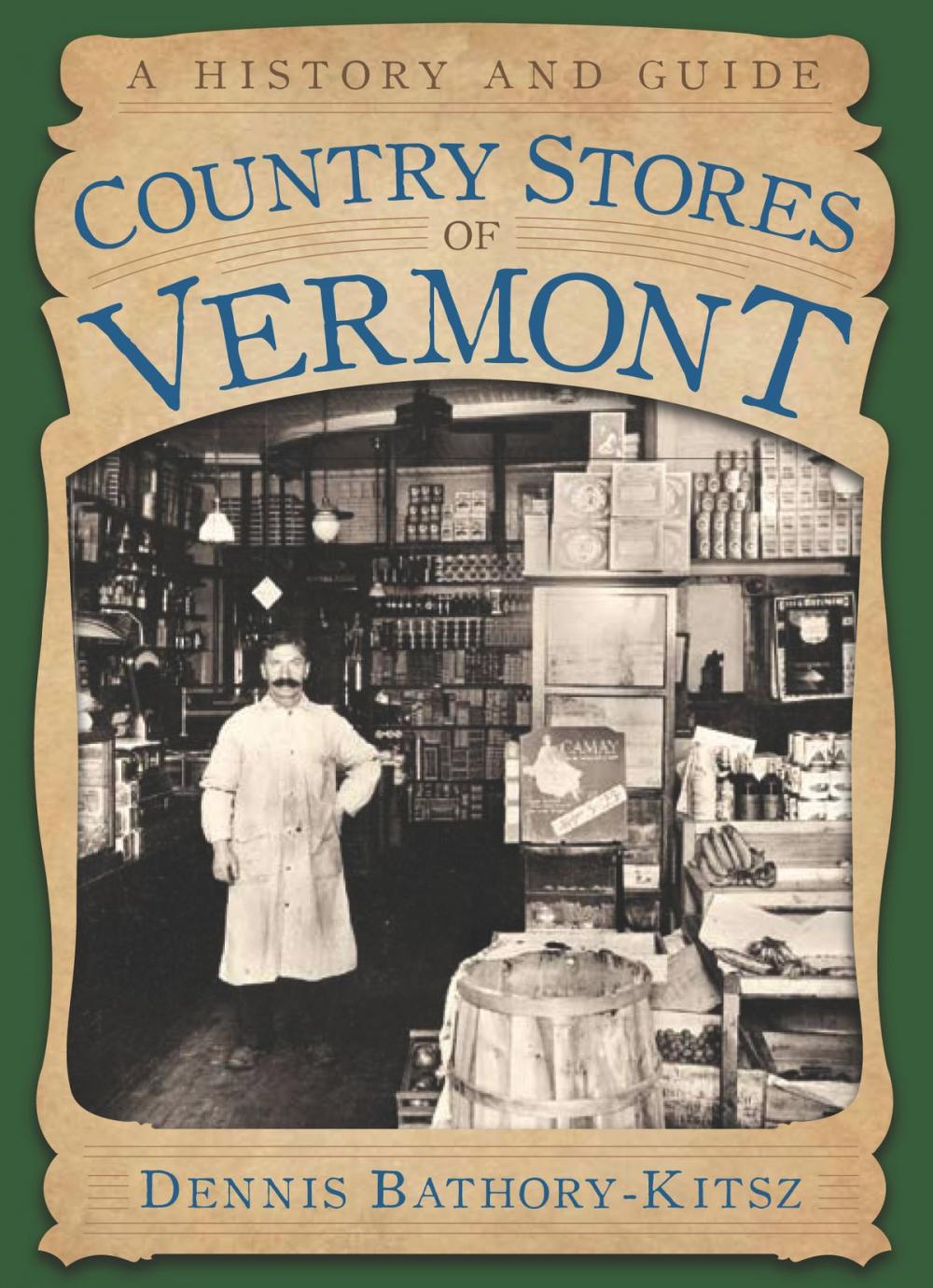 Big bigCover of Country Stores of Vermont