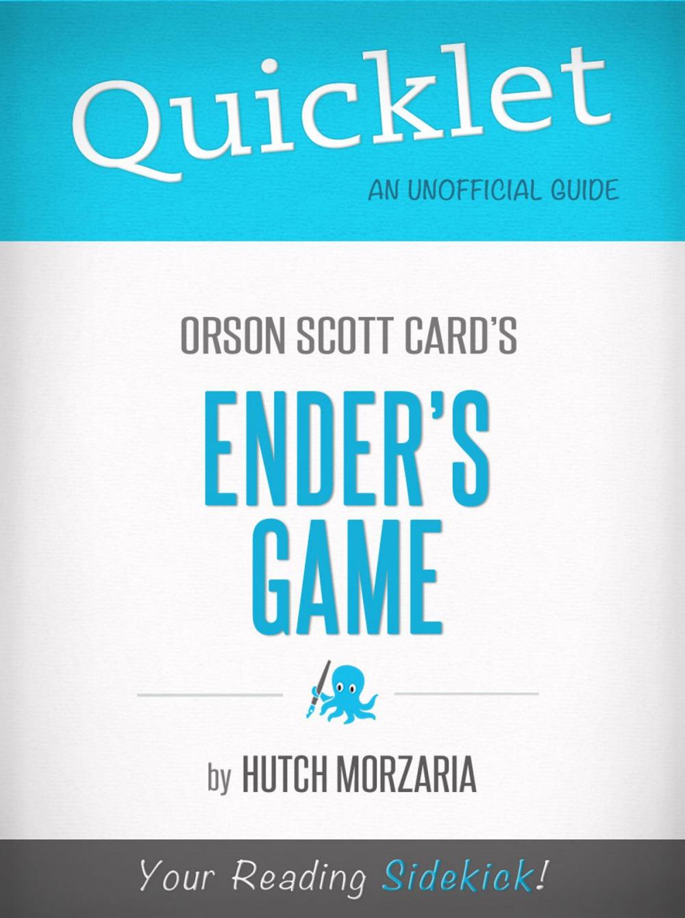 Big bigCover of Quicklet on Ender's Game by Orson Scott Card (CliffNotes-like Book Summary and Review)