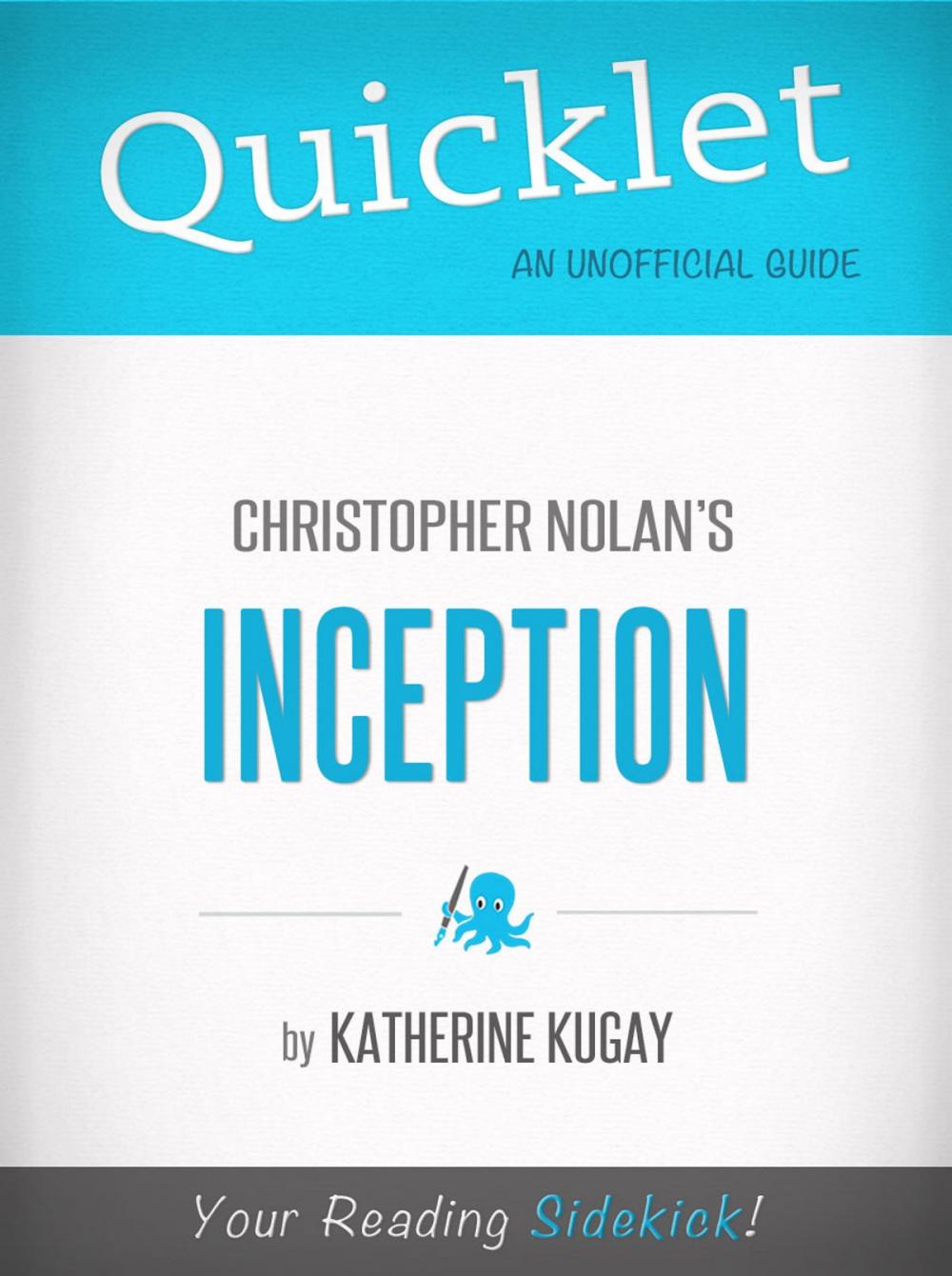 Big bigCover of Quicklet on Inception by Christopher Nolan