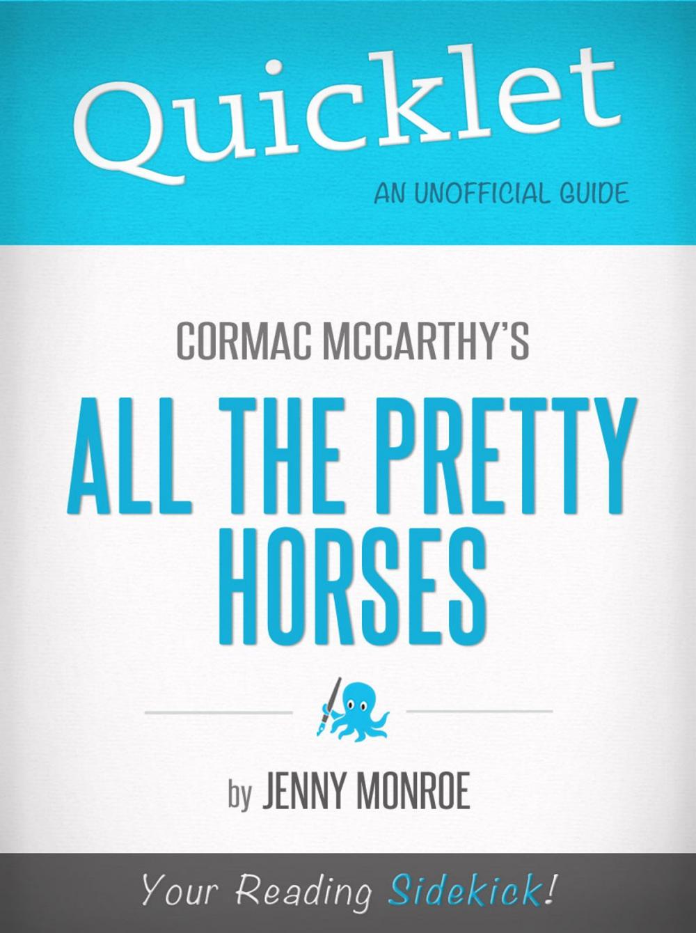 Big bigCover of Quicklet on All the Pretty Horses by Cormac McCarthy