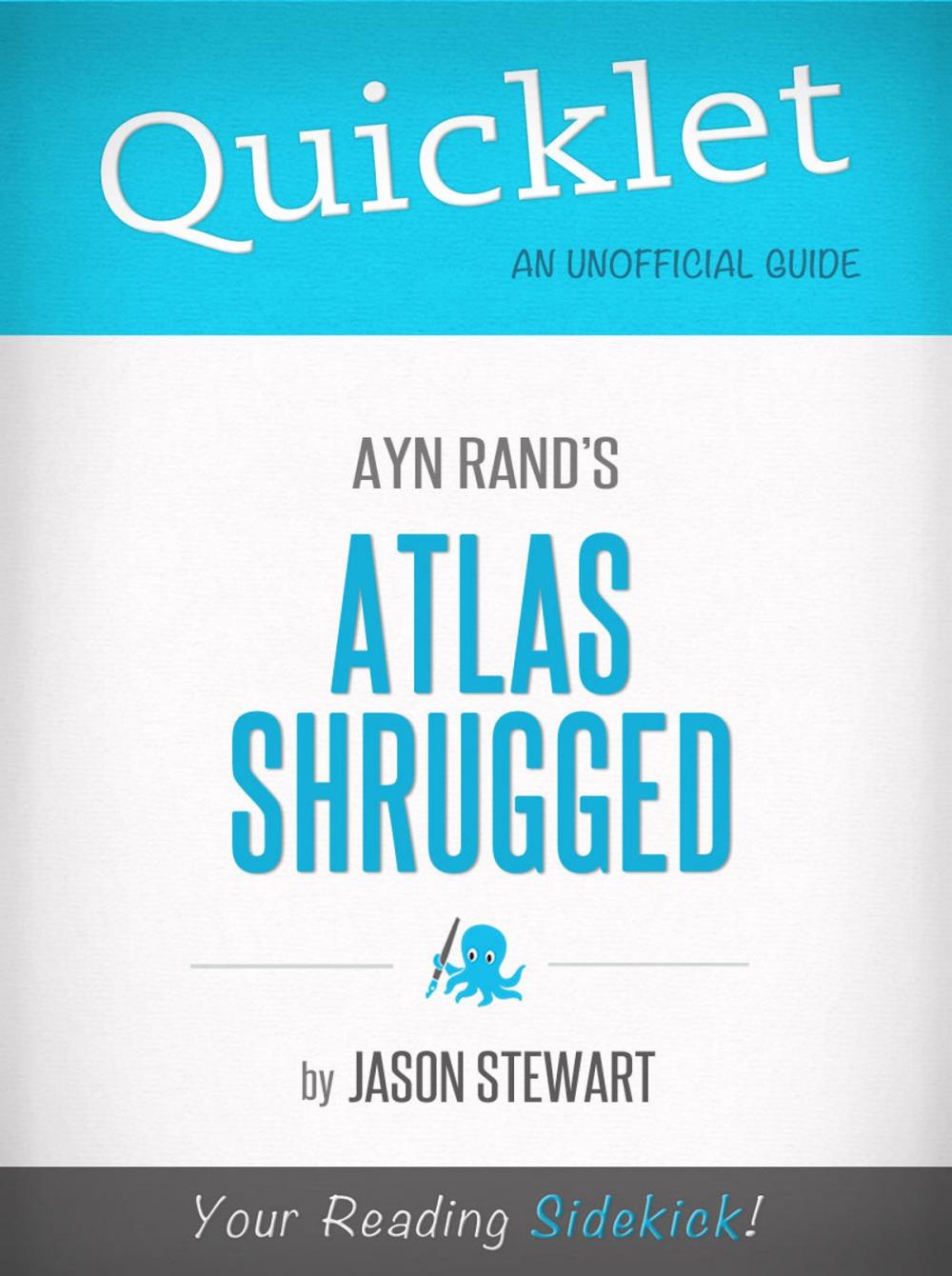 Big bigCover of Quicklet on Ayn Rand's Atlas Shrugged (CliffNotes-like Book Summary)