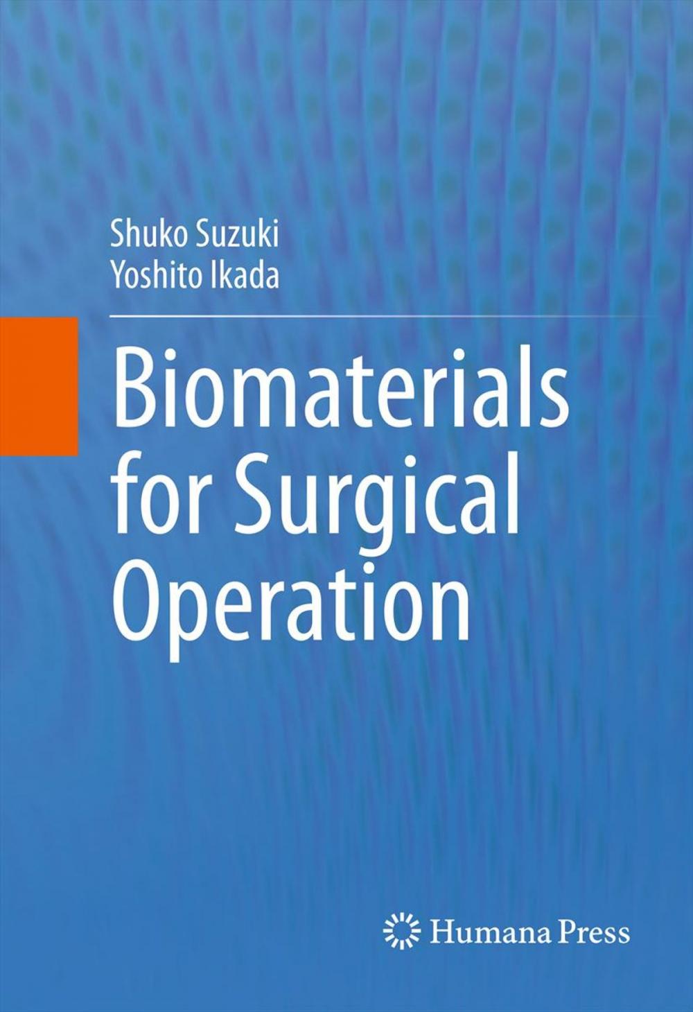 Big bigCover of Biomaterials for Surgical Operation