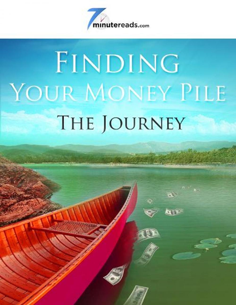 Big bigCover of Finding Your Money Pile - The Journey