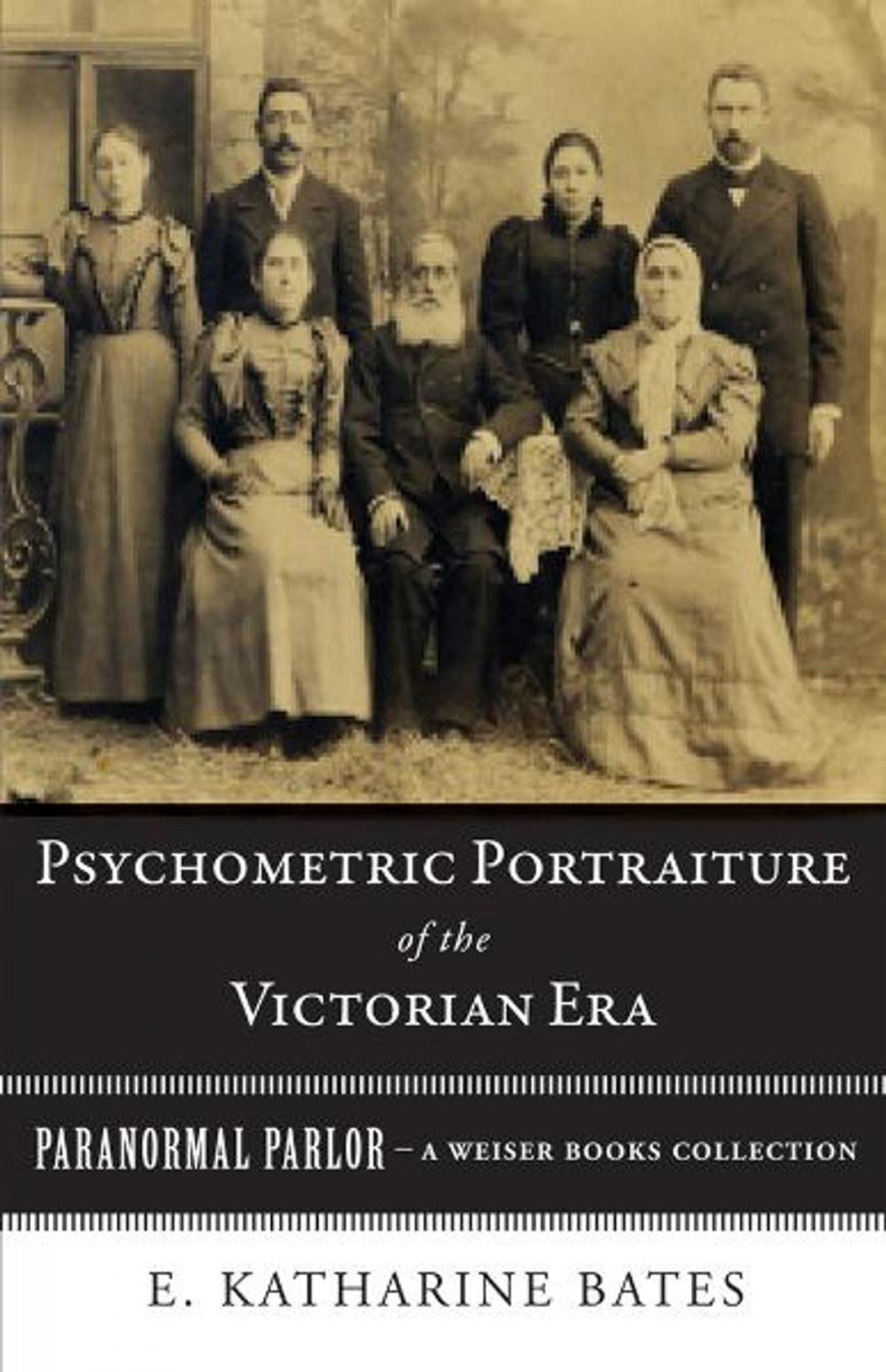 Big bigCover of Psychometric Portraiture of the Victorian Era