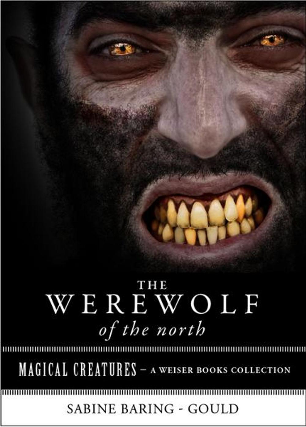 Big bigCover of The Werewolf of the North