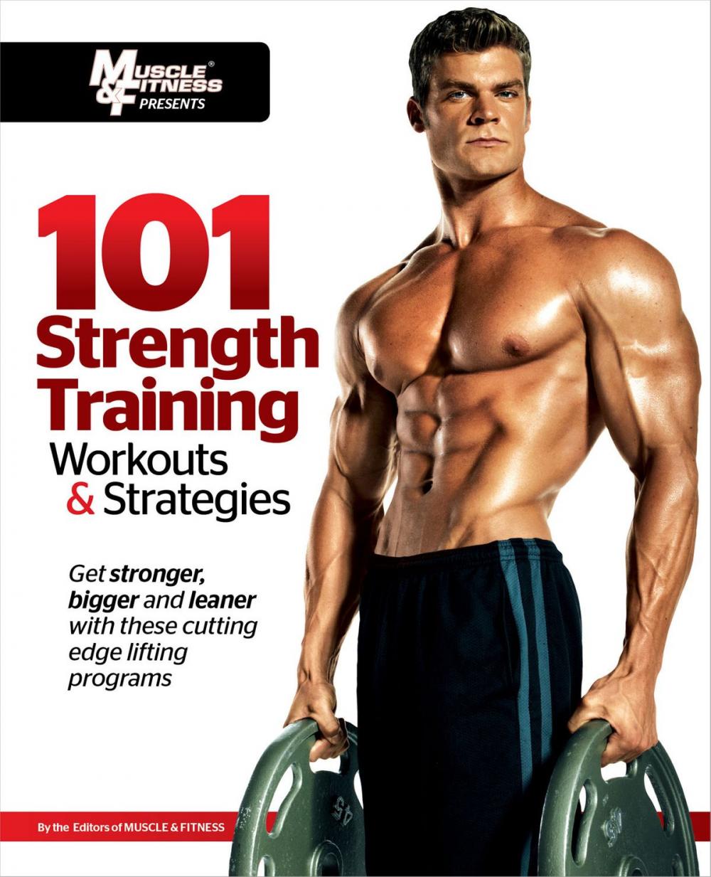 Big bigCover of 101 Strength Training Workouts & Strategies