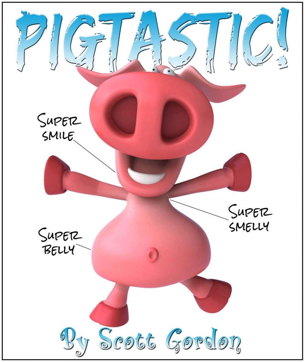 Big bigCover of Pigtastic