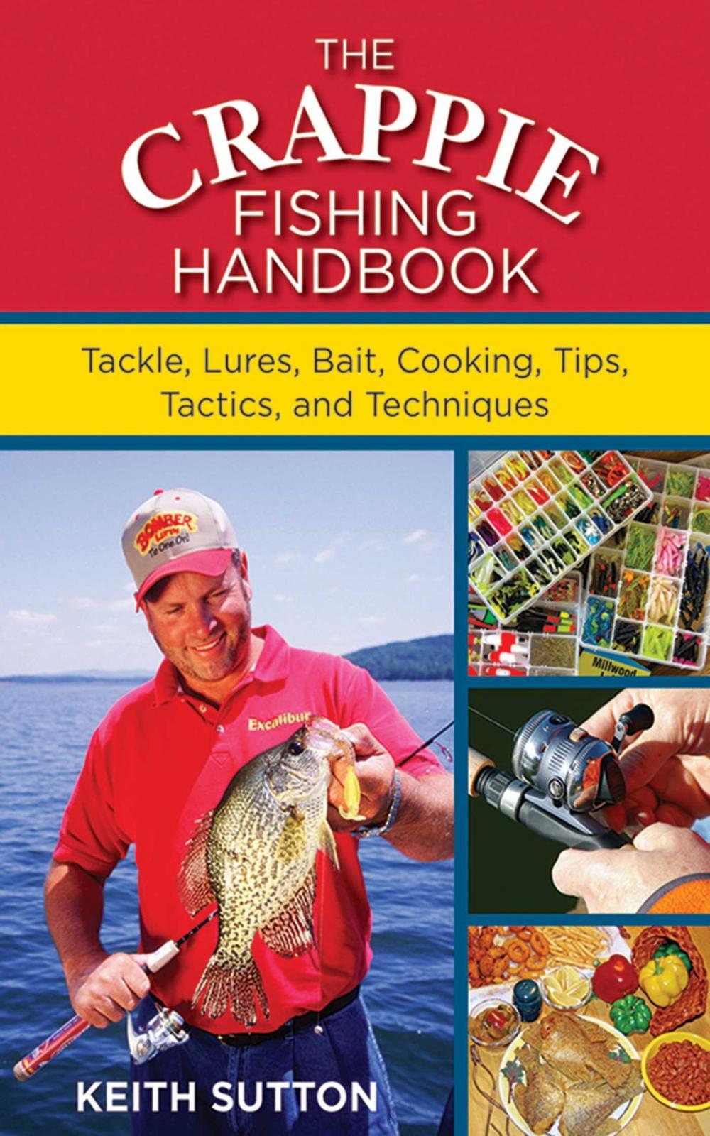 Big bigCover of The Crappie Fishing Handbook