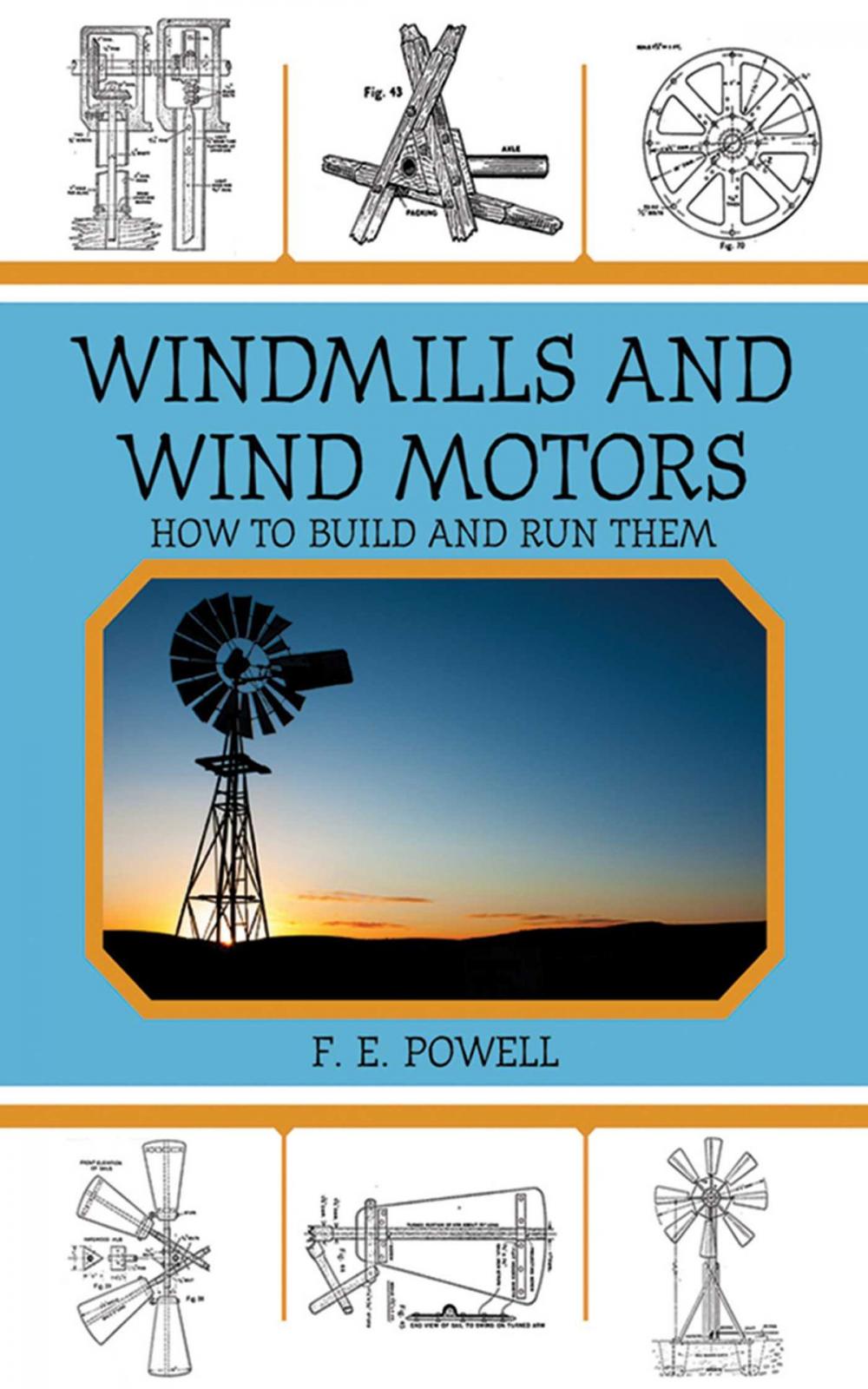 Big bigCover of Windmills and Wind Motors