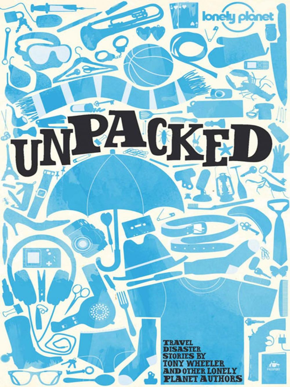 Big bigCover of Lonely Planet Unpacked