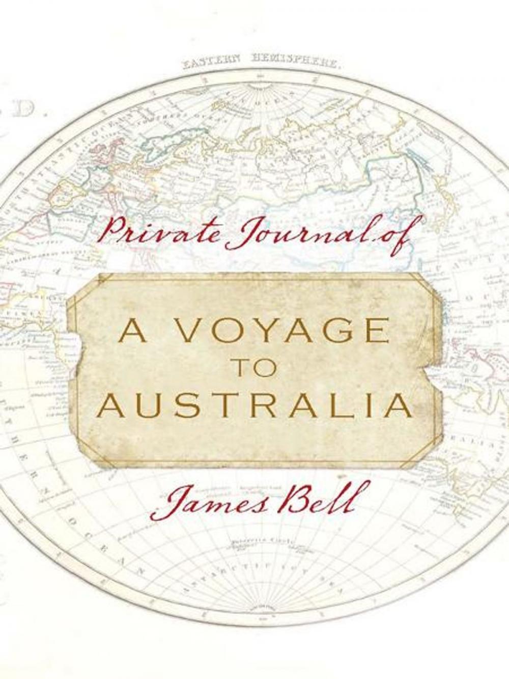 Big bigCover of Private Journal of a Voyage to Australia