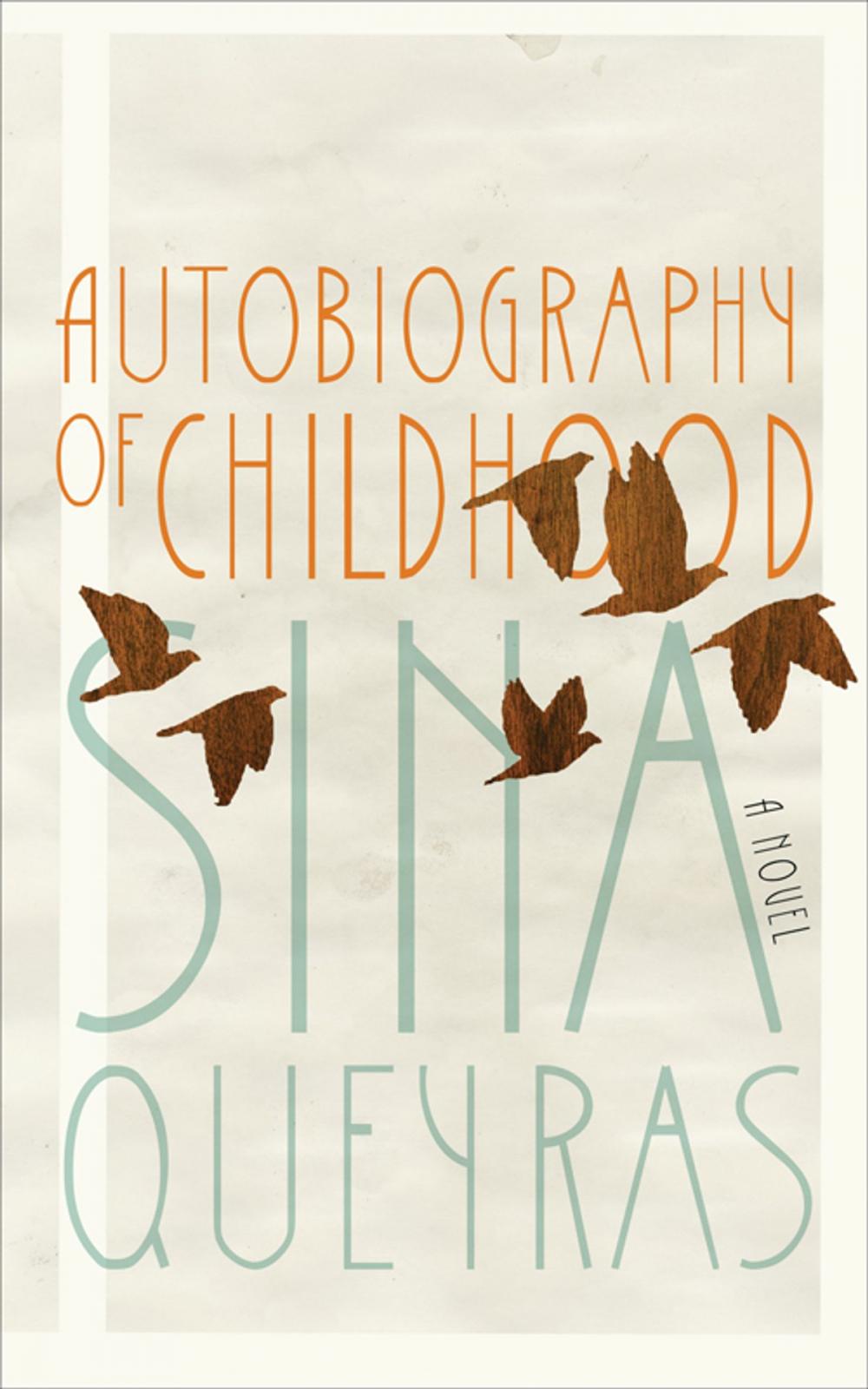 Big bigCover of Autobiography of Childhood