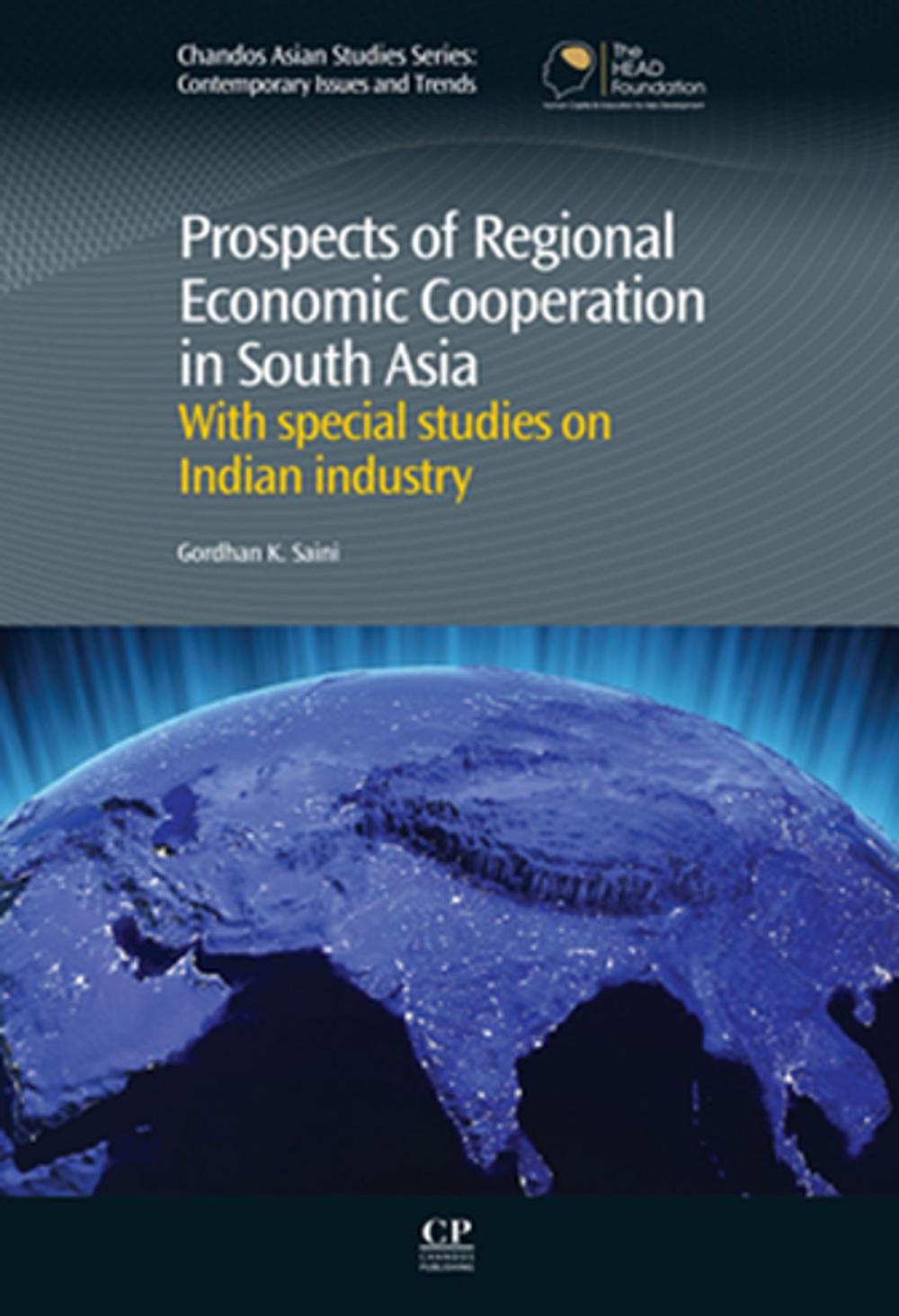 Big bigCover of Prospects of Regional Economic Cooperation in South Asia