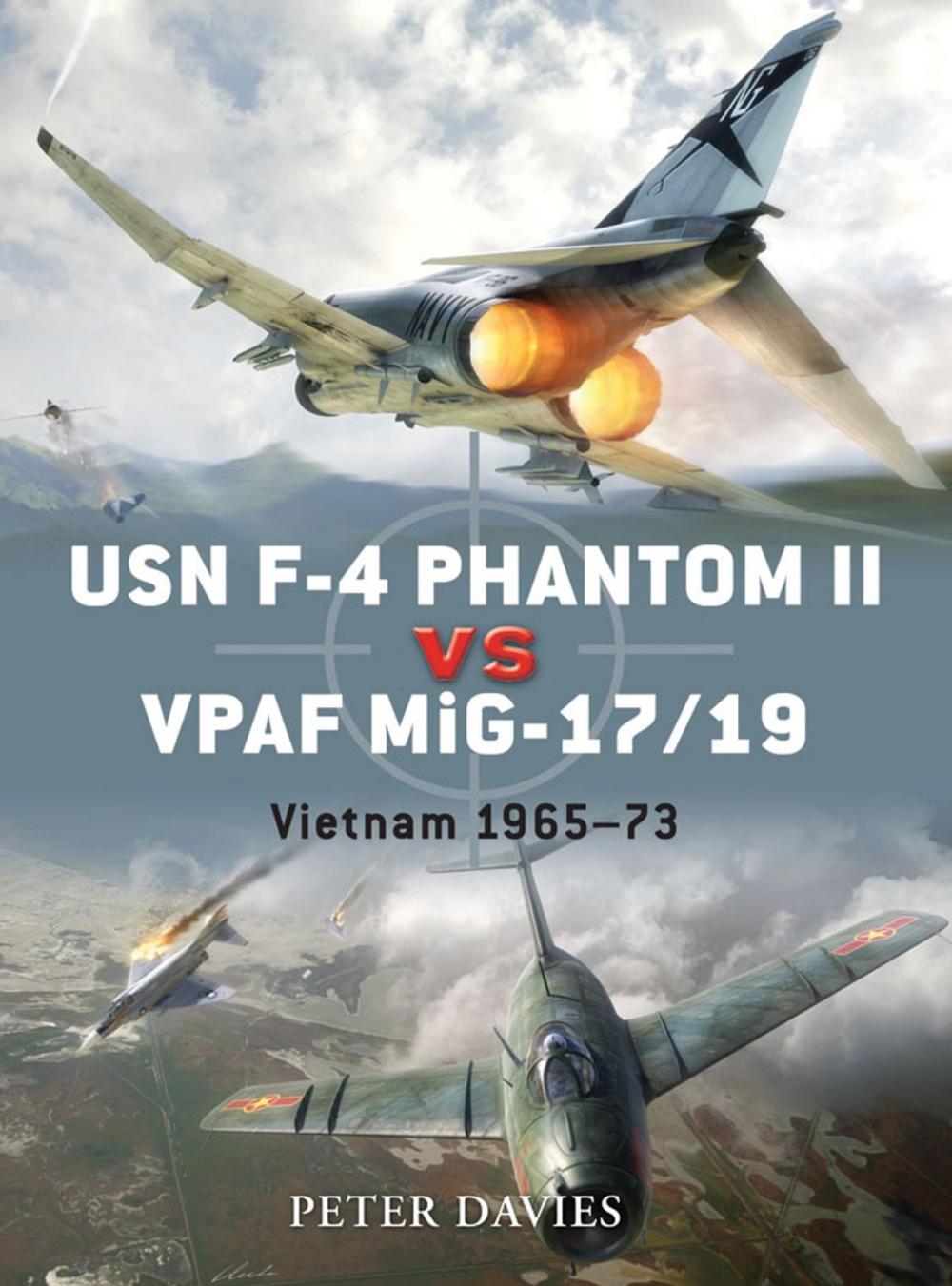 Big bigCover of USN F-4 Phantom II vs VPAF MiG-17/19