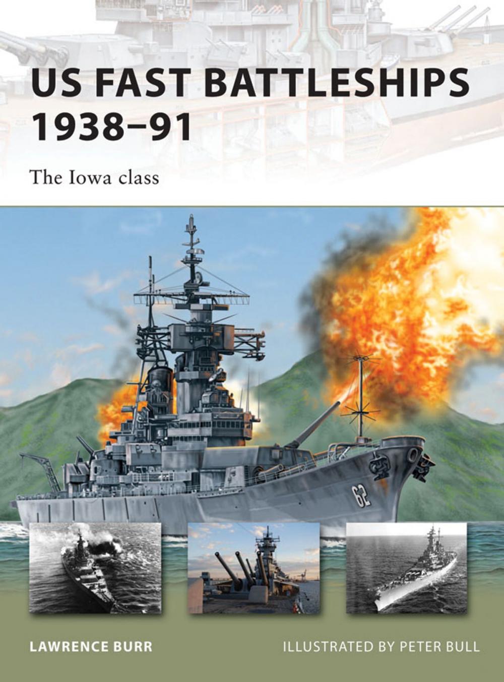 Big bigCover of US Fast Battleships 1938–91