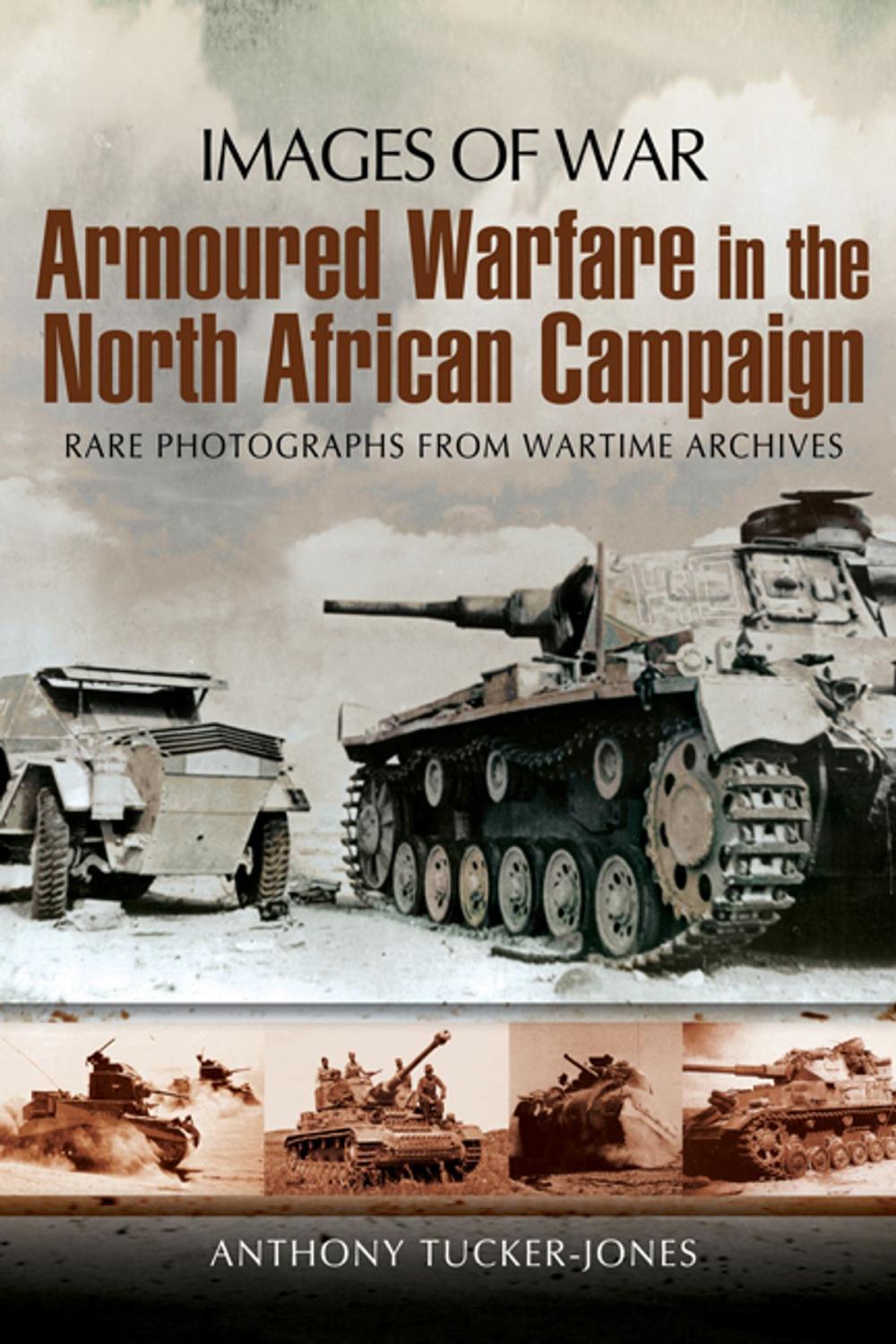 Big bigCover of Armoured Warfare in the North African Campaign