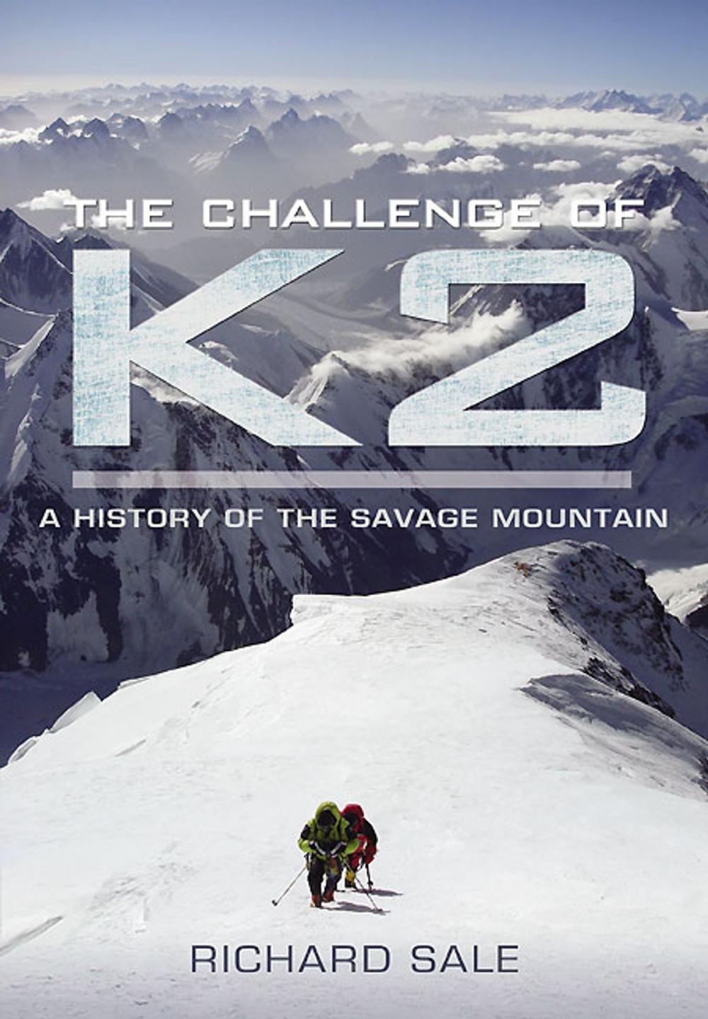 Big bigCover of The Challenge of K2