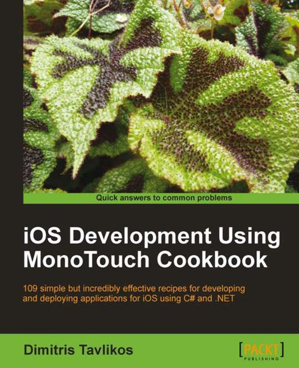 Big bigCover of iOS Development using MonoTouch Cookbook