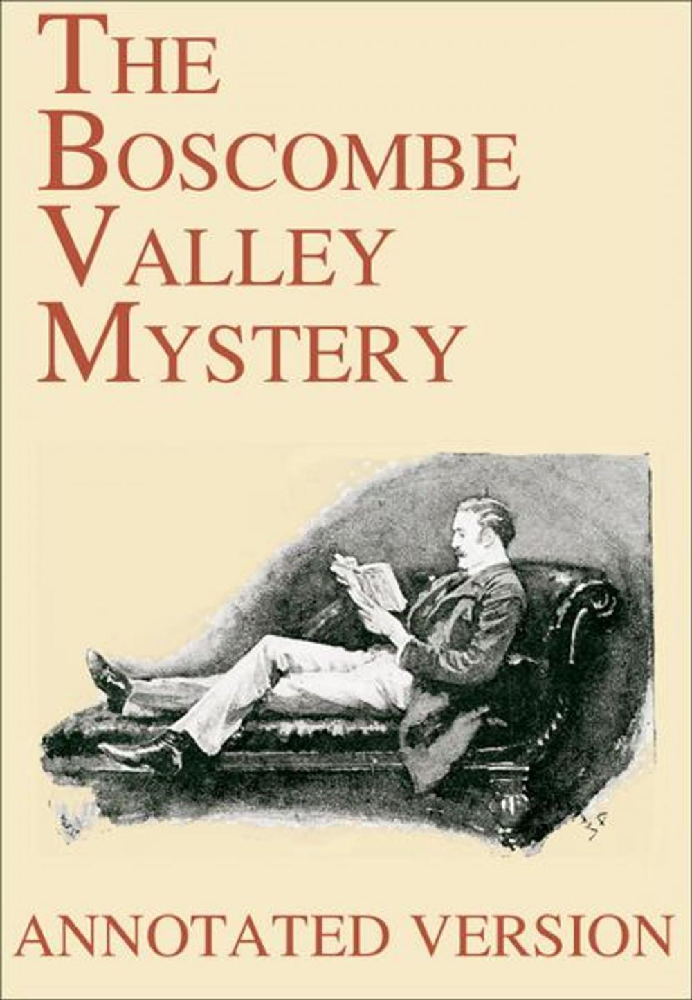 Big bigCover of The Boscombe Valley Mystery - Annotated Version