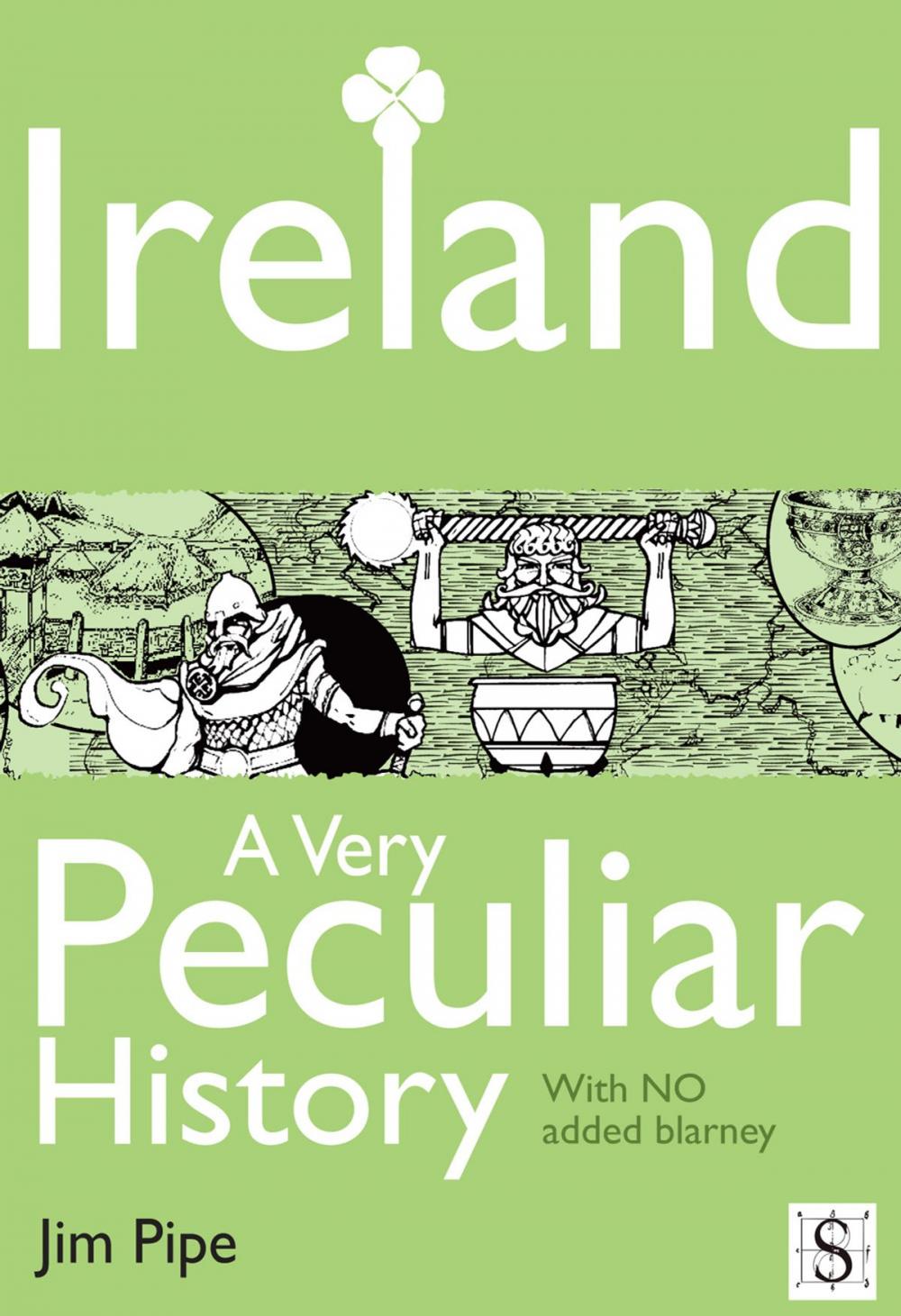 Big bigCover of Ireland, A Very Peculiar History