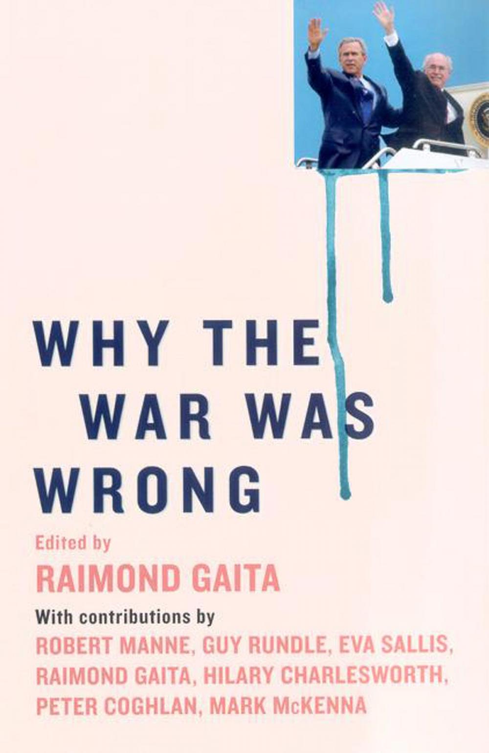 Big bigCover of Why the War was Wrong