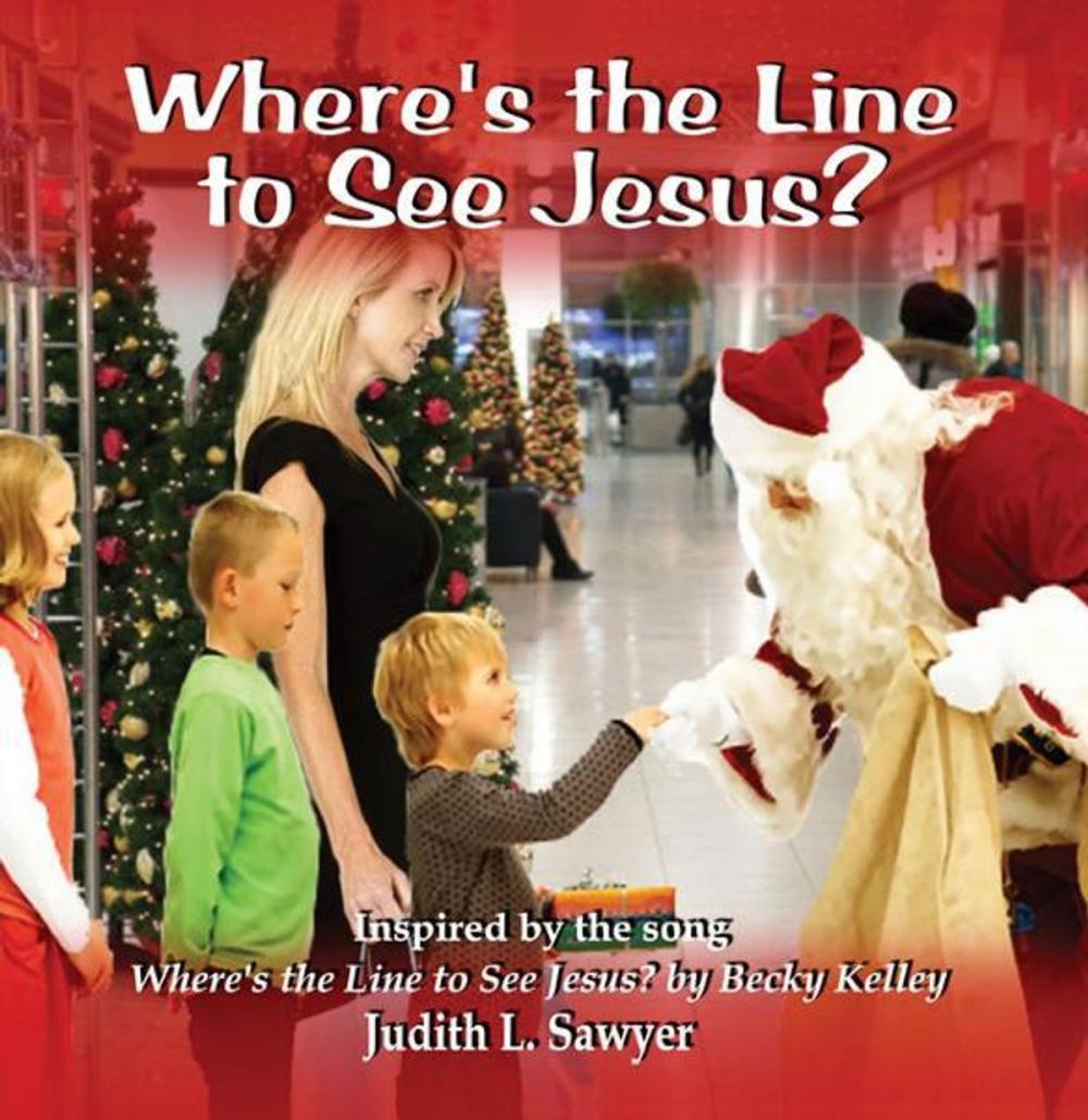 Big bigCover of Where's the Line to See Jesus?