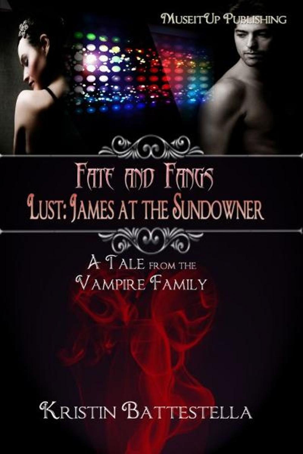 Big bigCover of Lust: James at the Sundowner