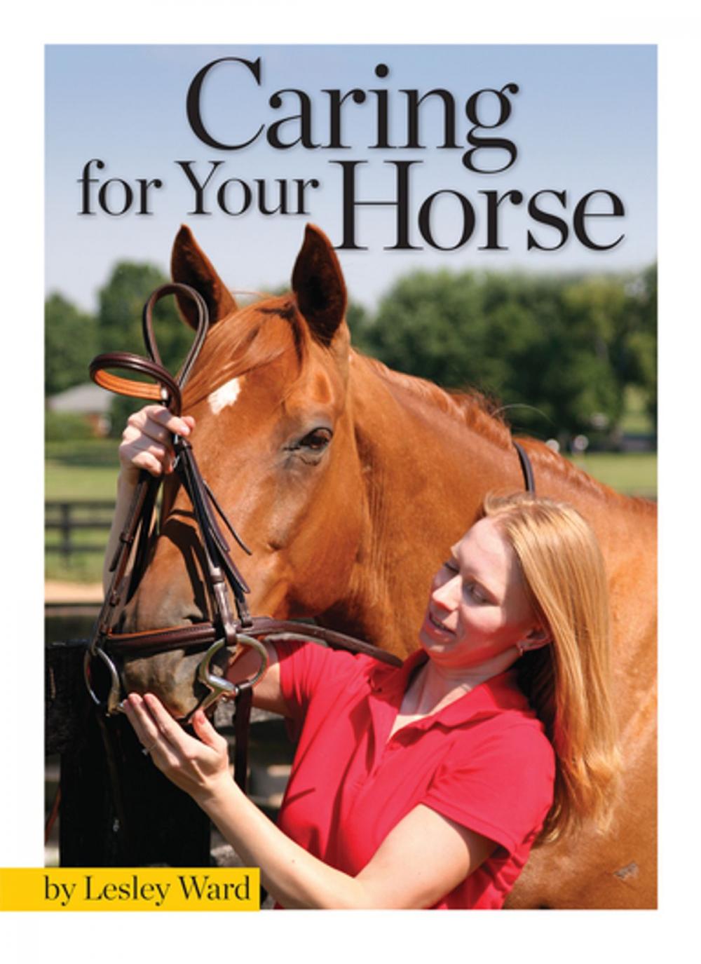 Big bigCover of Caring for Your Horse