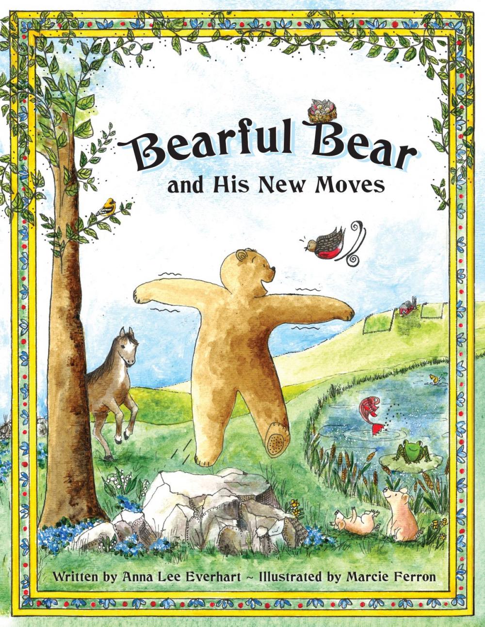 Big bigCover of Bearful Bear and His New Moves